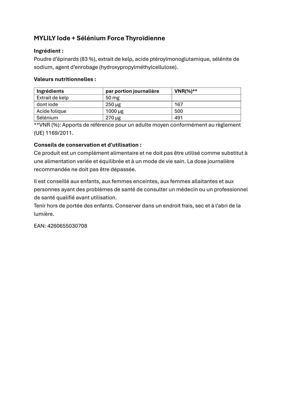 Étiquette avec ingrédients et valeurs nutritionnelles. Extrait de varech, iode, acide folique, sélénium. Avertissements.