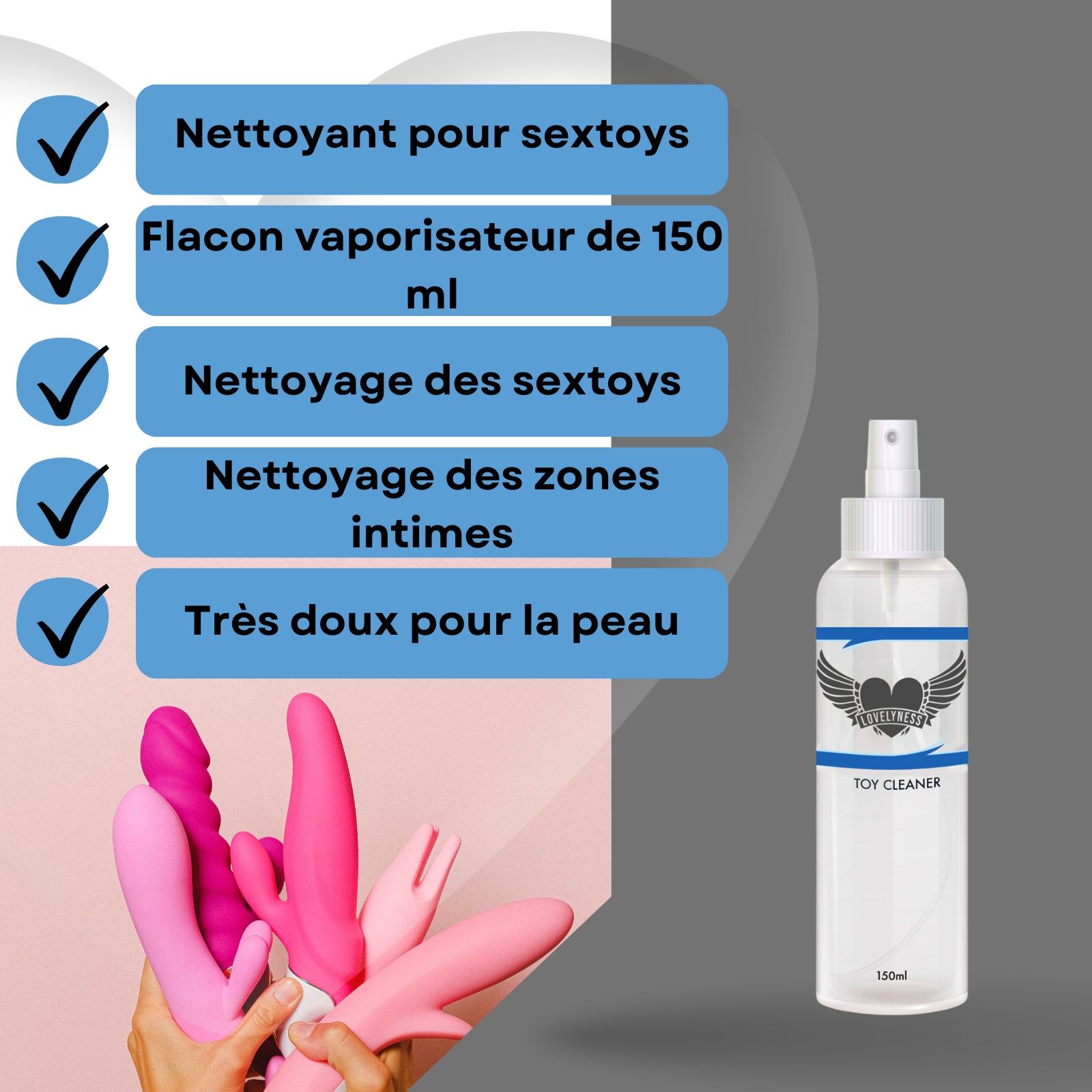Flacon spray "TOY CLEANER". Contient un nettoyant pour sextoys et zones intimes. Plusieurs sextoys visibles.