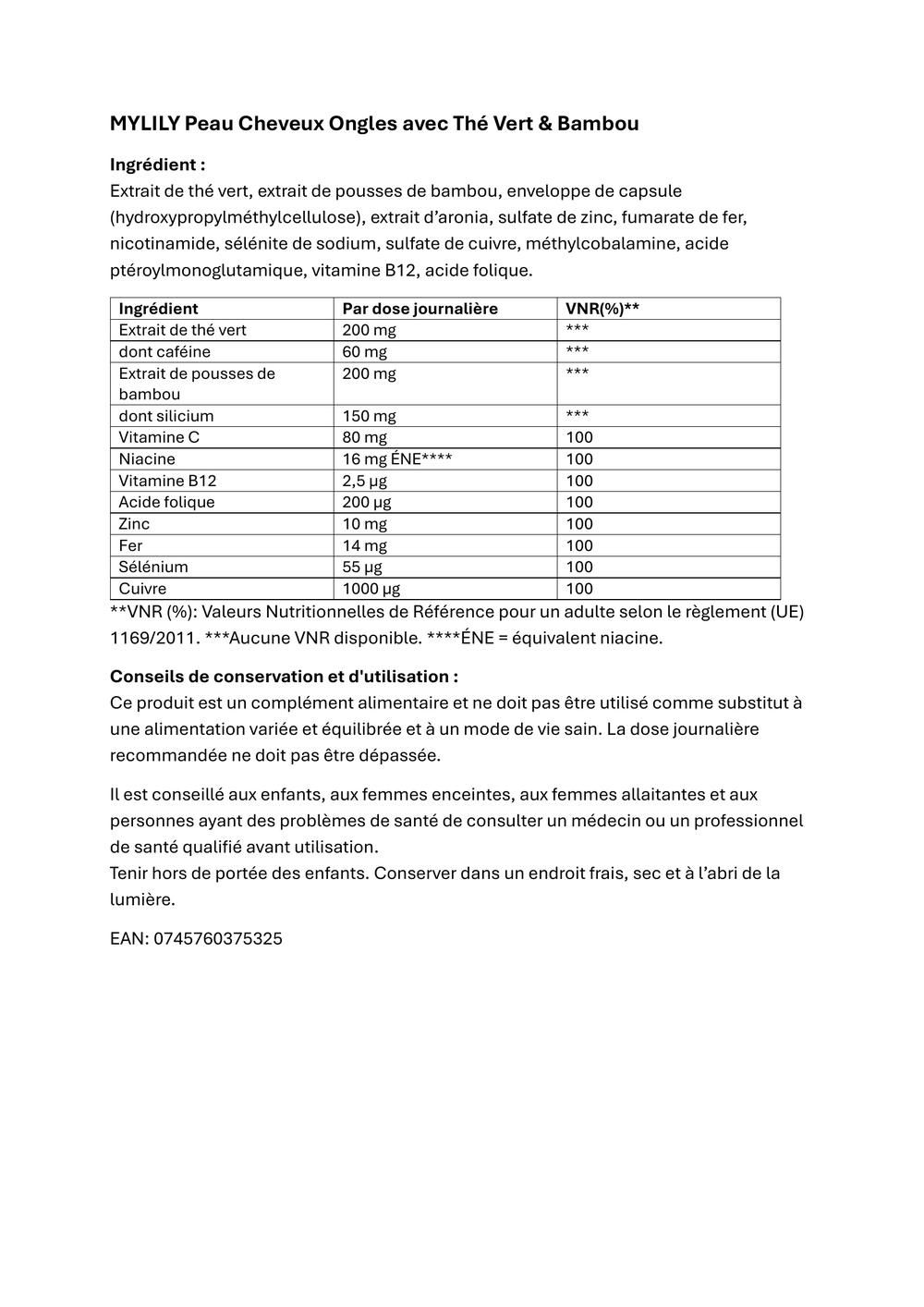 Tableau avec ingrédients: Extrait de thé vert, extrait de bambou, fer, zinc, cuivre, sélénium, vitamines. Portion journalière, VNR%.