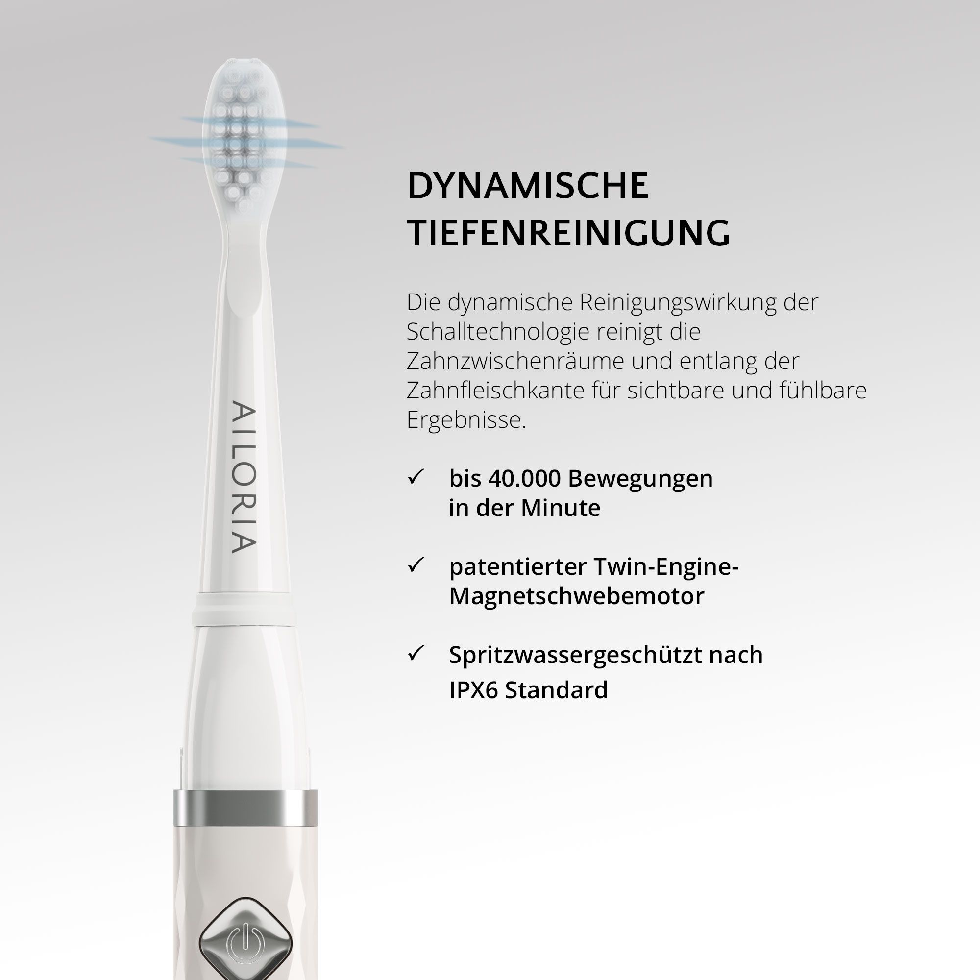 Brosse à dents avec nettoyage en profondeur dynamique. Jusqu'à 40 000 mouvements/minute. IPX6.