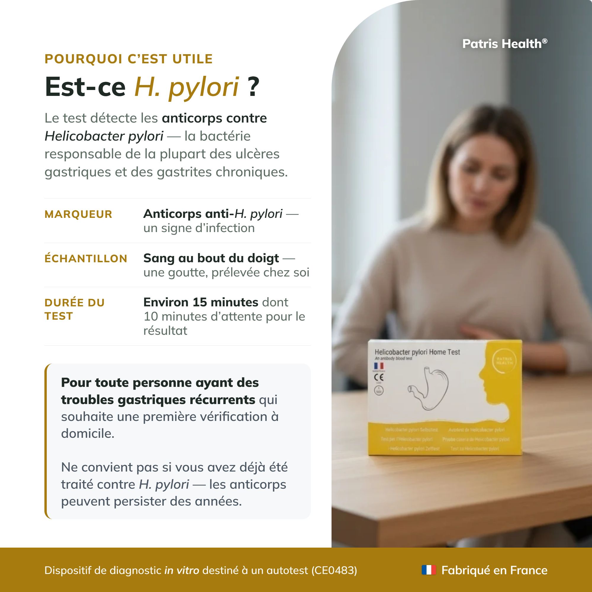 Pourquoi c'est utile : Le test détecte les anticorps anti-Helicobacter pylori. Marqueur, échantillon, durée du test.