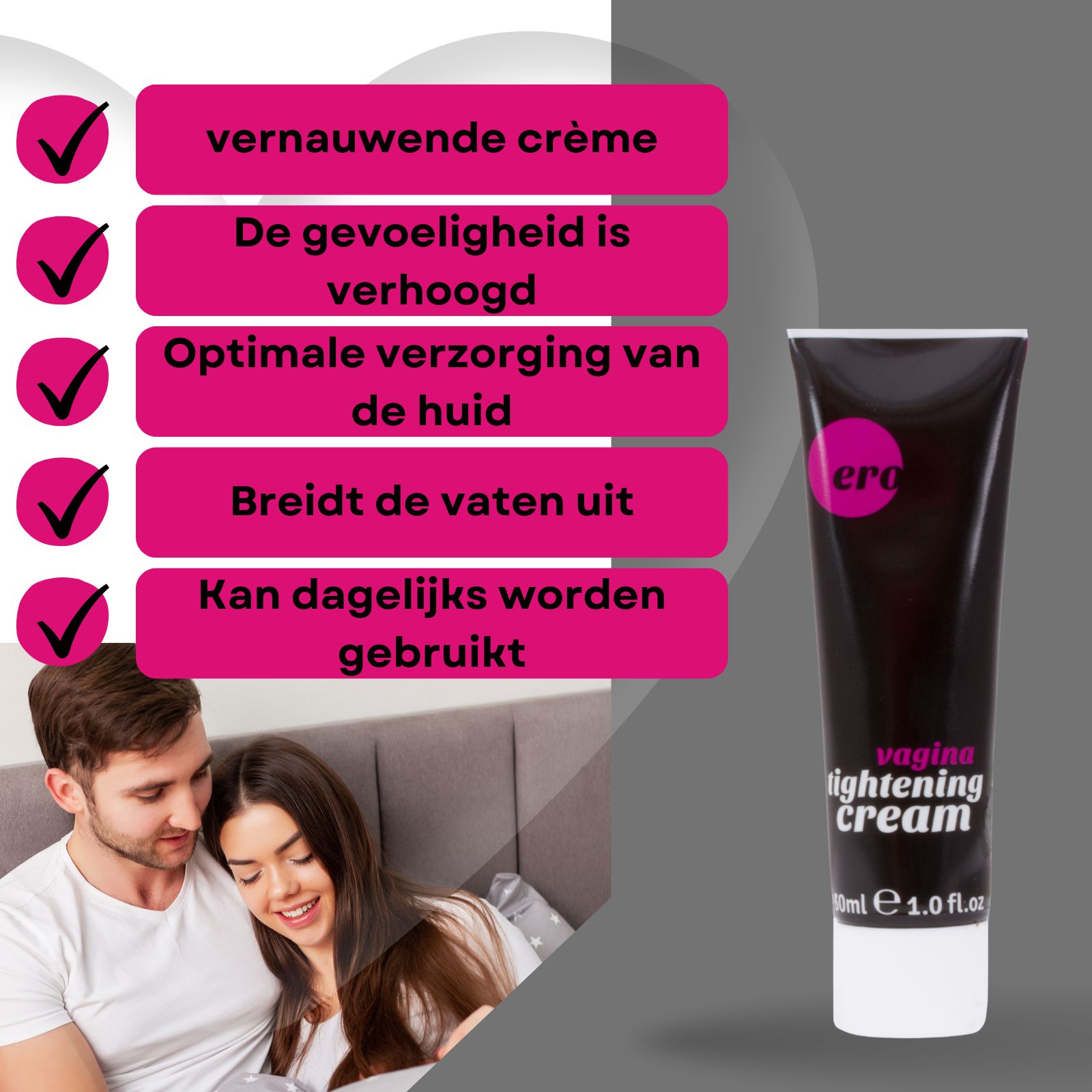 Koppel in bed. Tube en doos. Opschrift: vagina tightening cream. Merk: ero. Verpakking: 30ml.