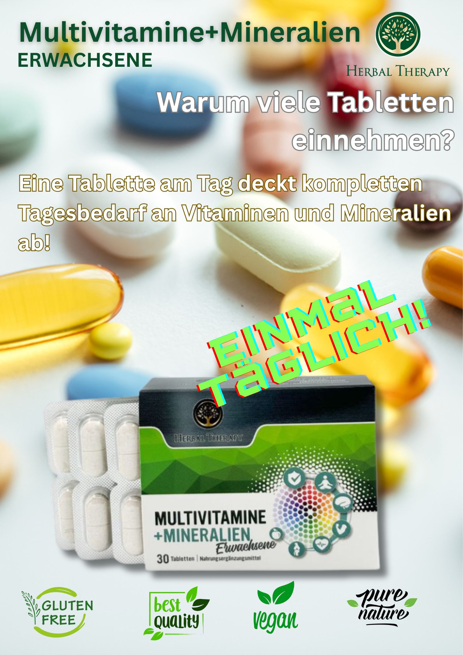 Productverpakking met tabletten en capsules. Tekst: "Waarom veel tabletten innemen?" en "Eén tablet per dag..." Glutenvrij, vegan.
