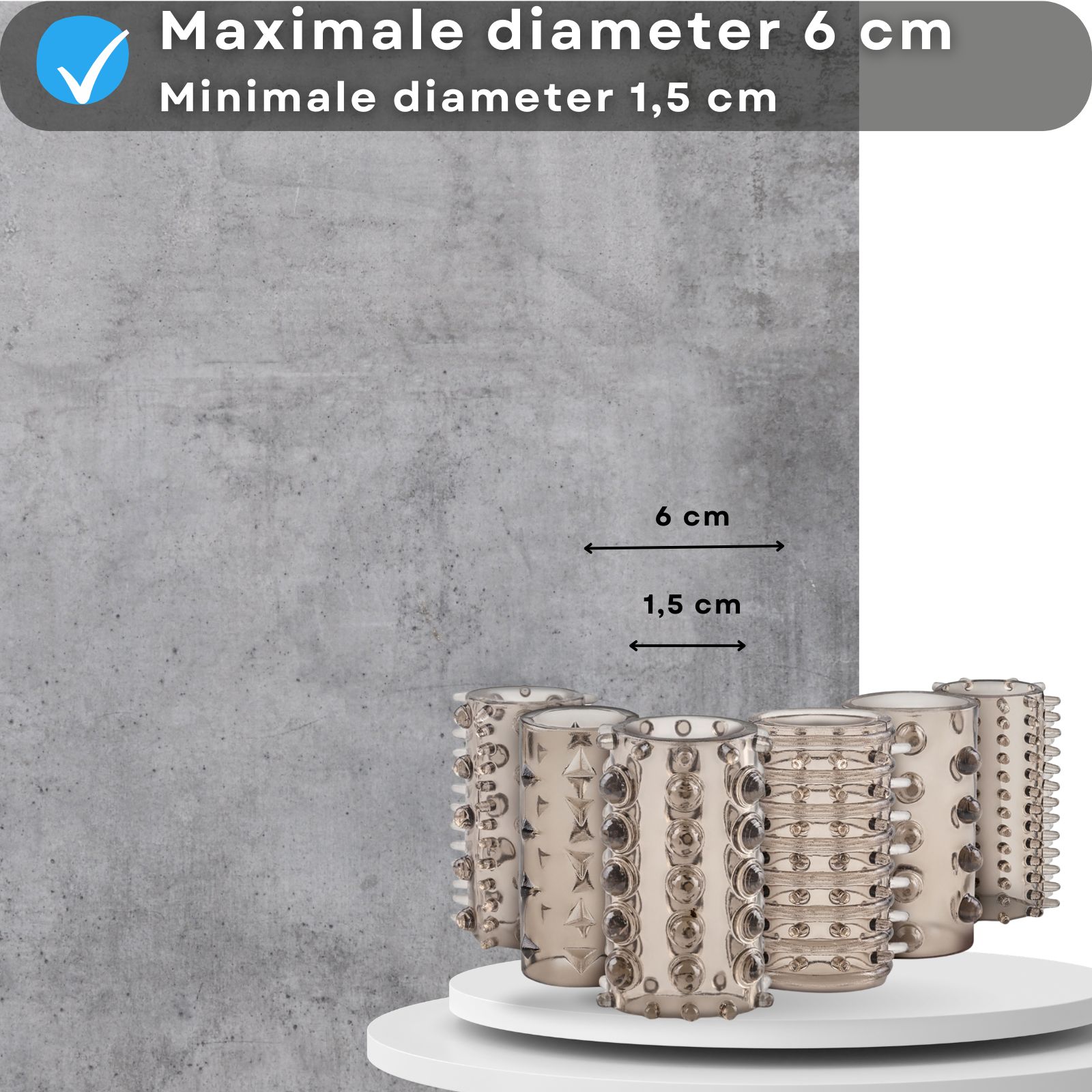 Productafbeelding met tekst: Maximale diameter 6 cm, minimale diameter 1,5 cm.