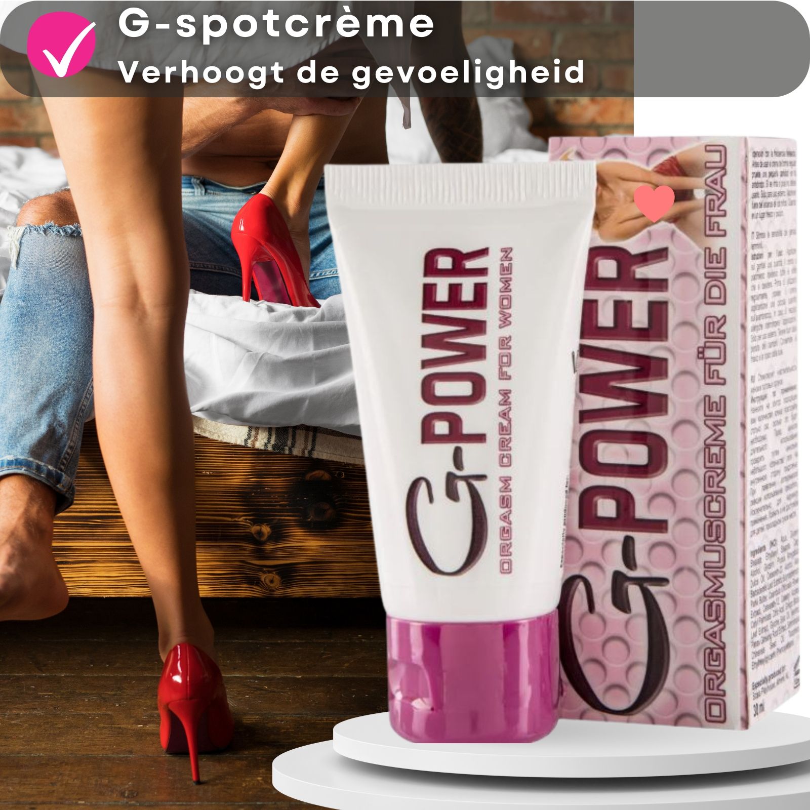 G-POWER crèmetube. Tekst: Orgasme crème voor vrouwen. Roze en witte kleuren. Vrouw met rode schoenen.