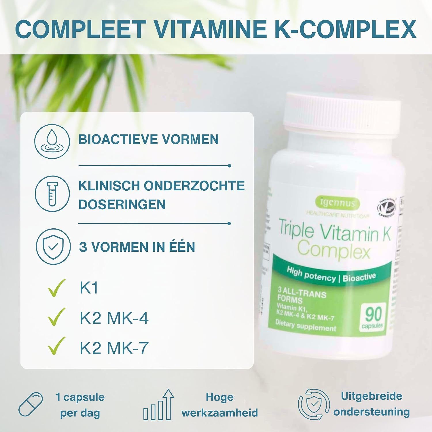 Fles met Vitamine K Complex en infografiek met Bioactieve Vormen, Klinisch Onderzochte Doseringen, 3 Vormen in Eén: K1, K2 MK-4, K2 MK-7.