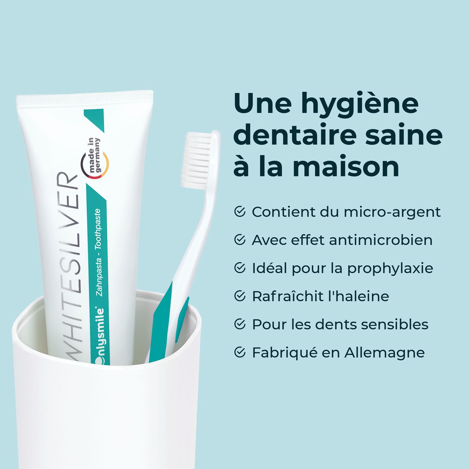 Produits Onlysmile®: dentifrice, poudre dentaire, kit de blanchiment. Labels de test. Fabriqué en Allemagne.