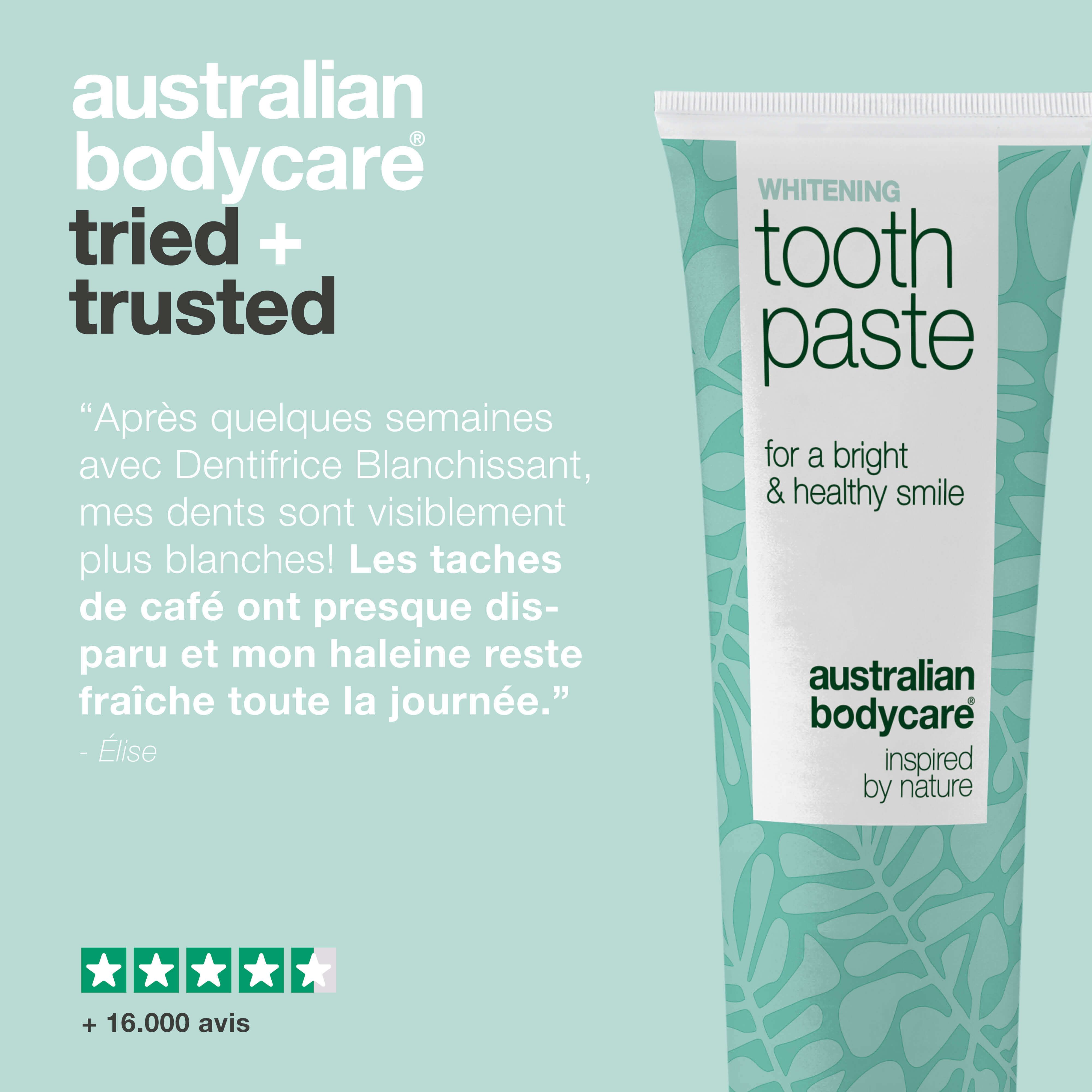 Tube de dentifrice, texte : Whitening Toothpaste, Australian Bodycare. Citations et avis.