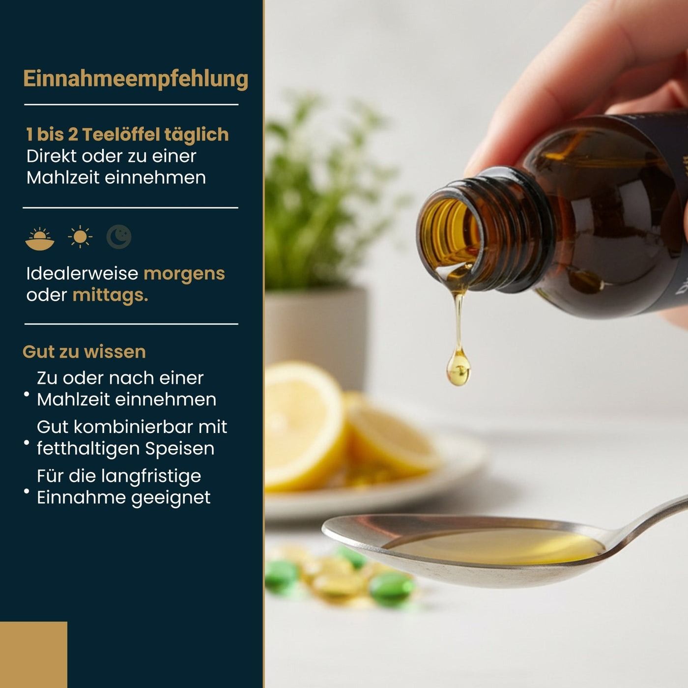 Hand giet Omega-3 olie uit een fles in een lepel. Tekst: Aanbeveling voor inname. 1 tot 2 theelepels per dag. 's Ochtends of 's middags.