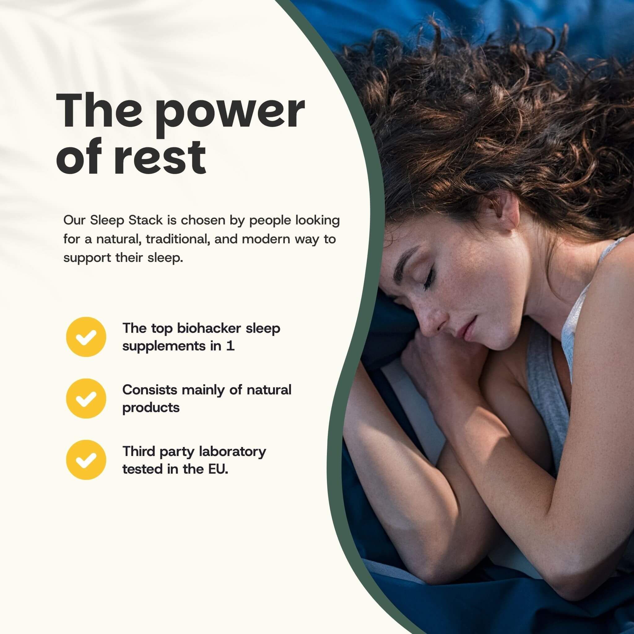 Texte : 'The power of rest'. Femme dormant. Texte : suppléments de sommeil biohacker, produits naturels, testé en UE.