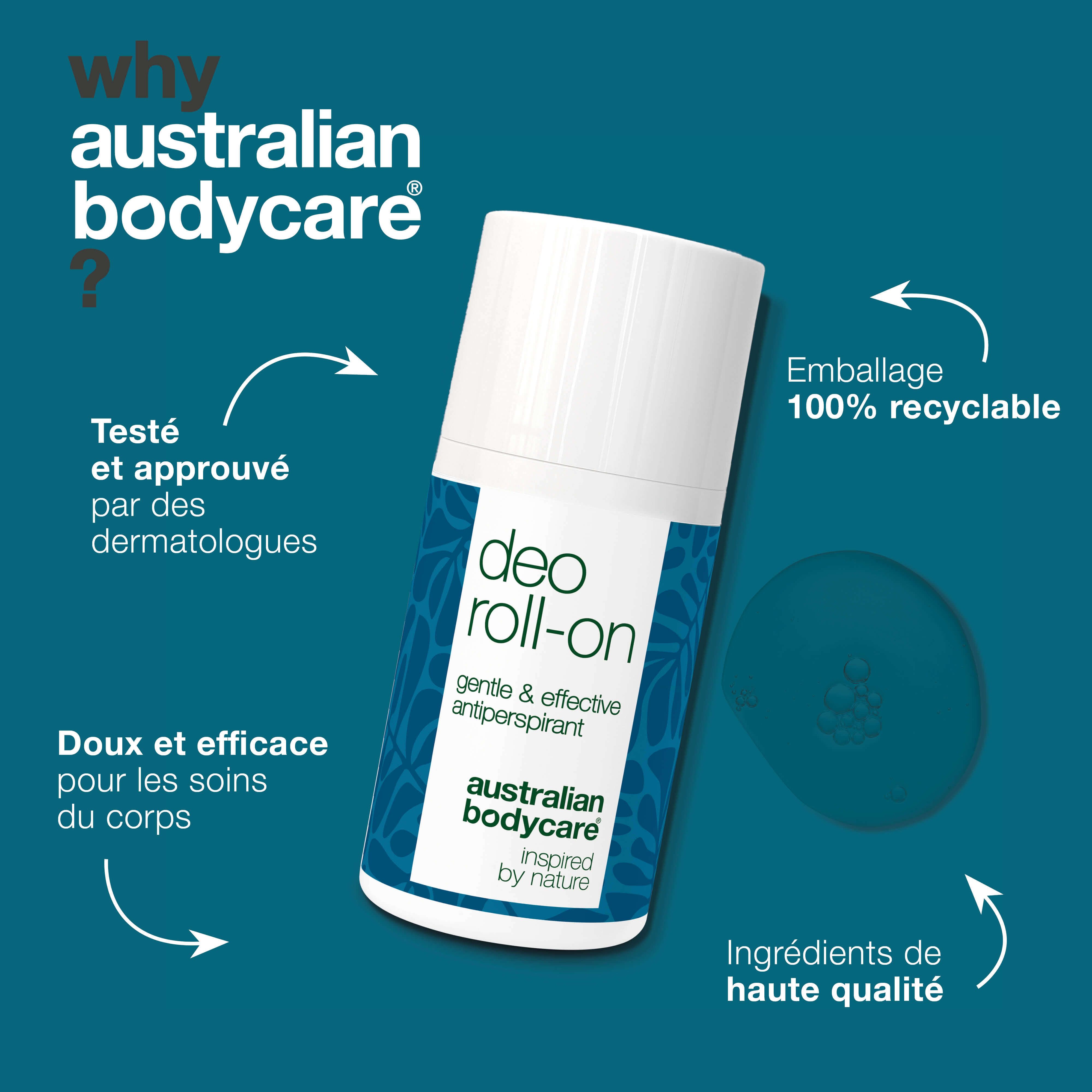Roll-on déodorant. Texte: gentle & effective antiperspirant. Australian Bodycare. Pourquoi Australian Bodycare ? Emballage 100% recyclable.