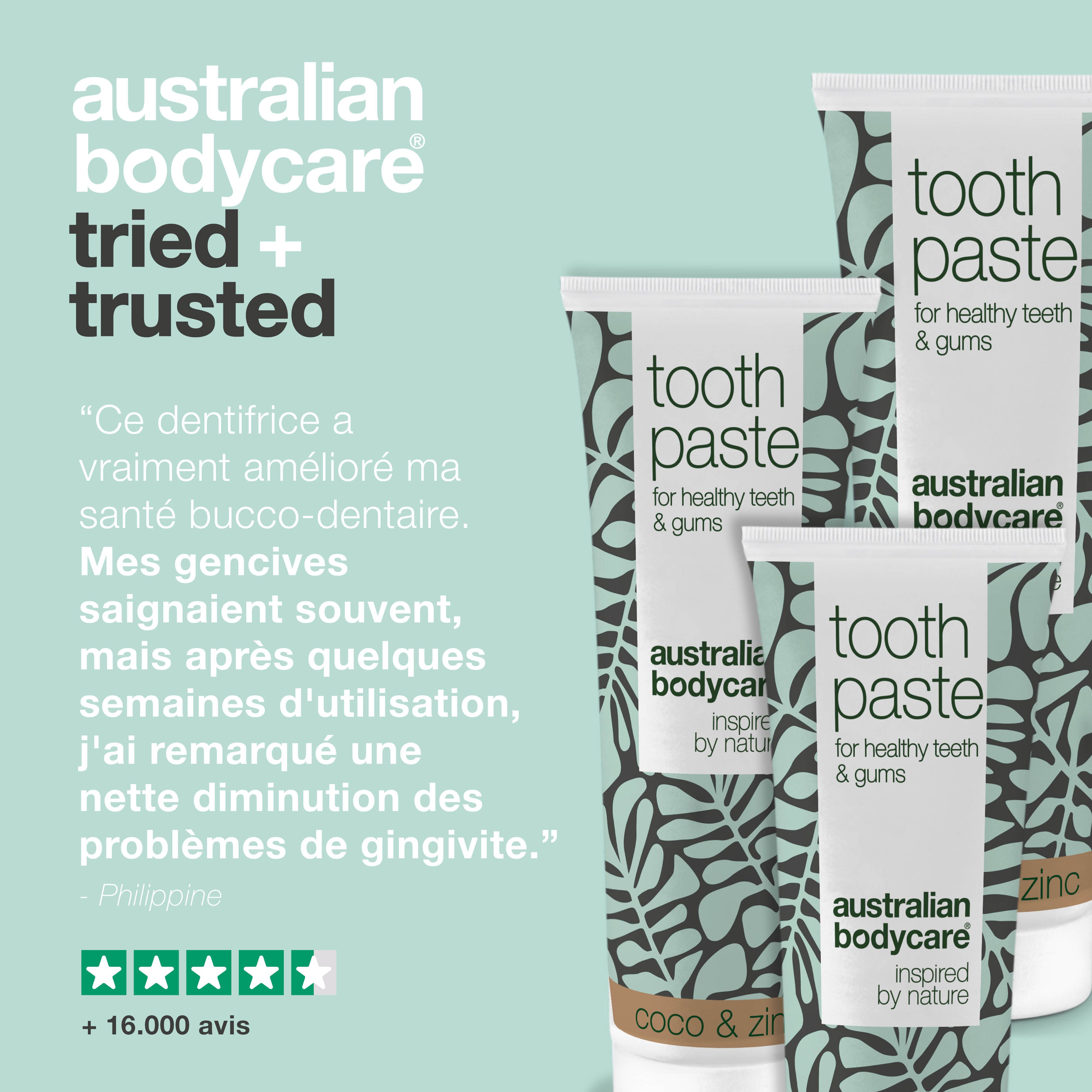 Trois tubes de dentifrice. Inscription : Australian Bodycare. Texte : Testé par des dermatologues, 100% recyclable.