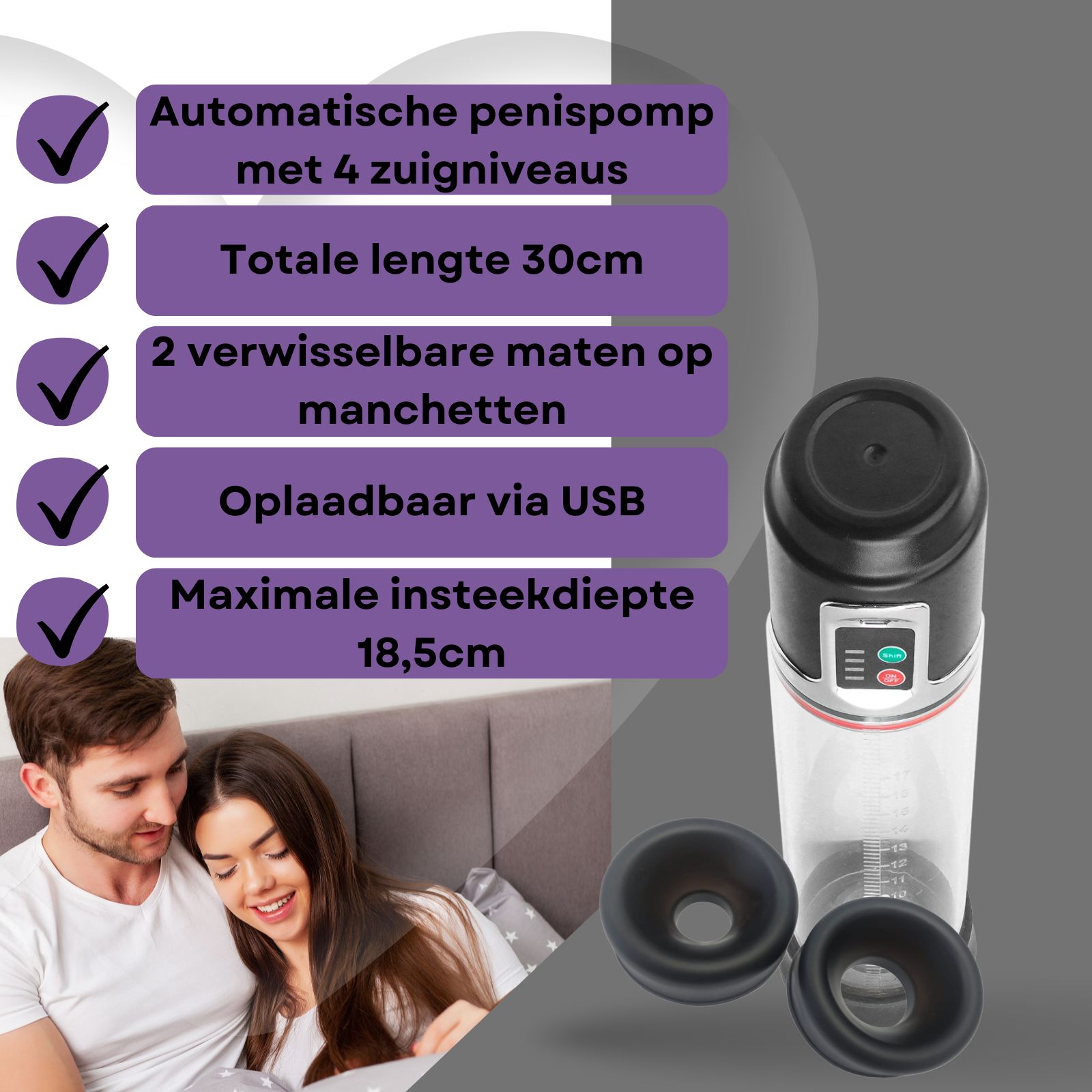 Automatische penispomp met 4 zuigniveaus. Totale lengte 30cm, maximale insteekdiepte 18,5cm. 2 manchetten. USB oplaadbaar.