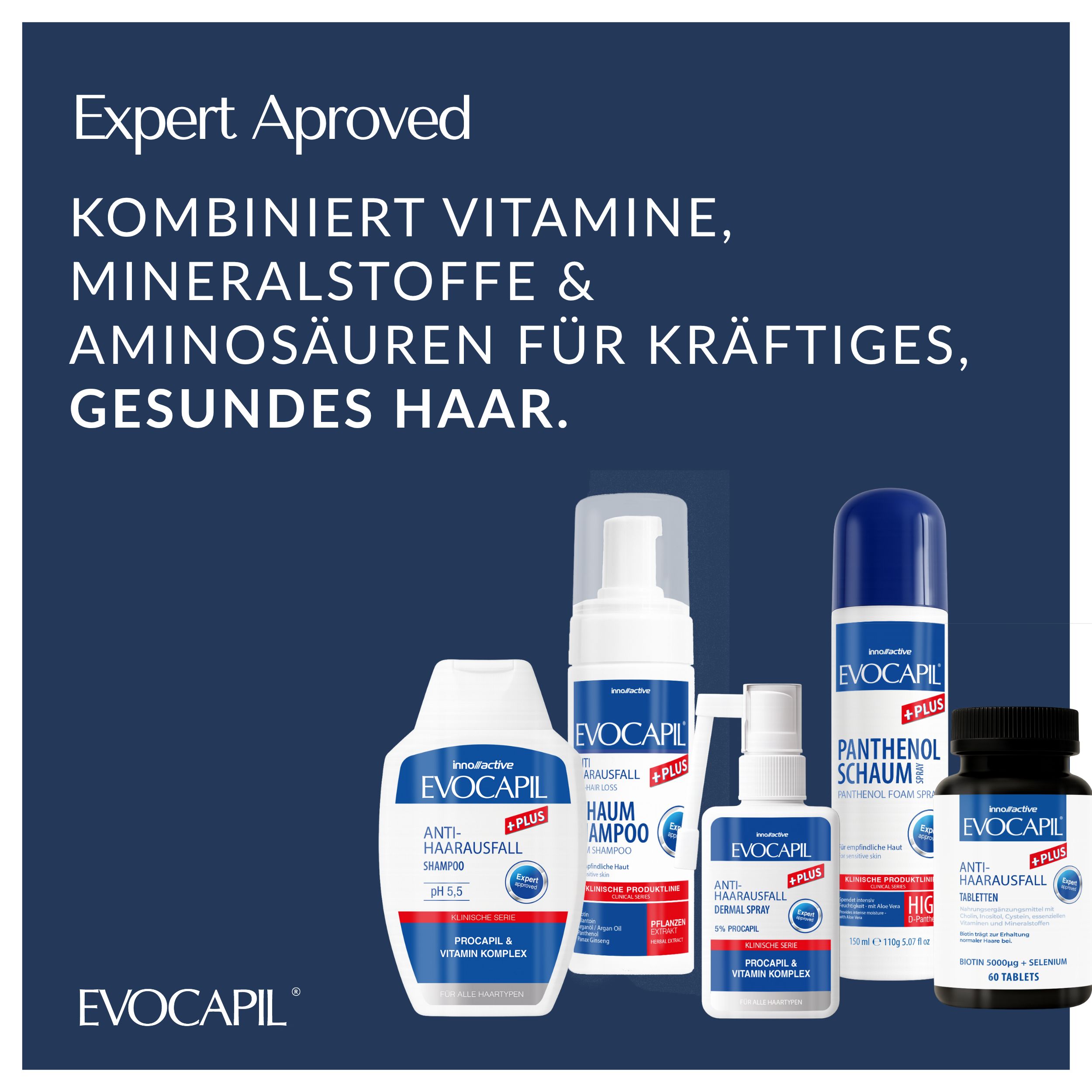 Différents produits Evocapil Plus. Shampooing, mousse, spray et comprimés. Combine vitamines, minéraux et acides aminés.