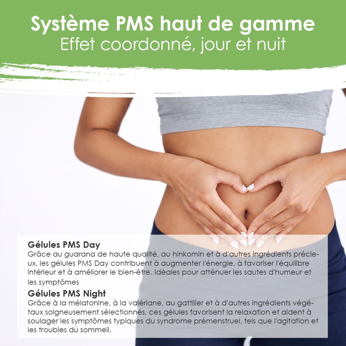 Femme avec mains sur l'abdomen, superposée avec du texte sur les capsules "PMS Day" et "PMS Night".