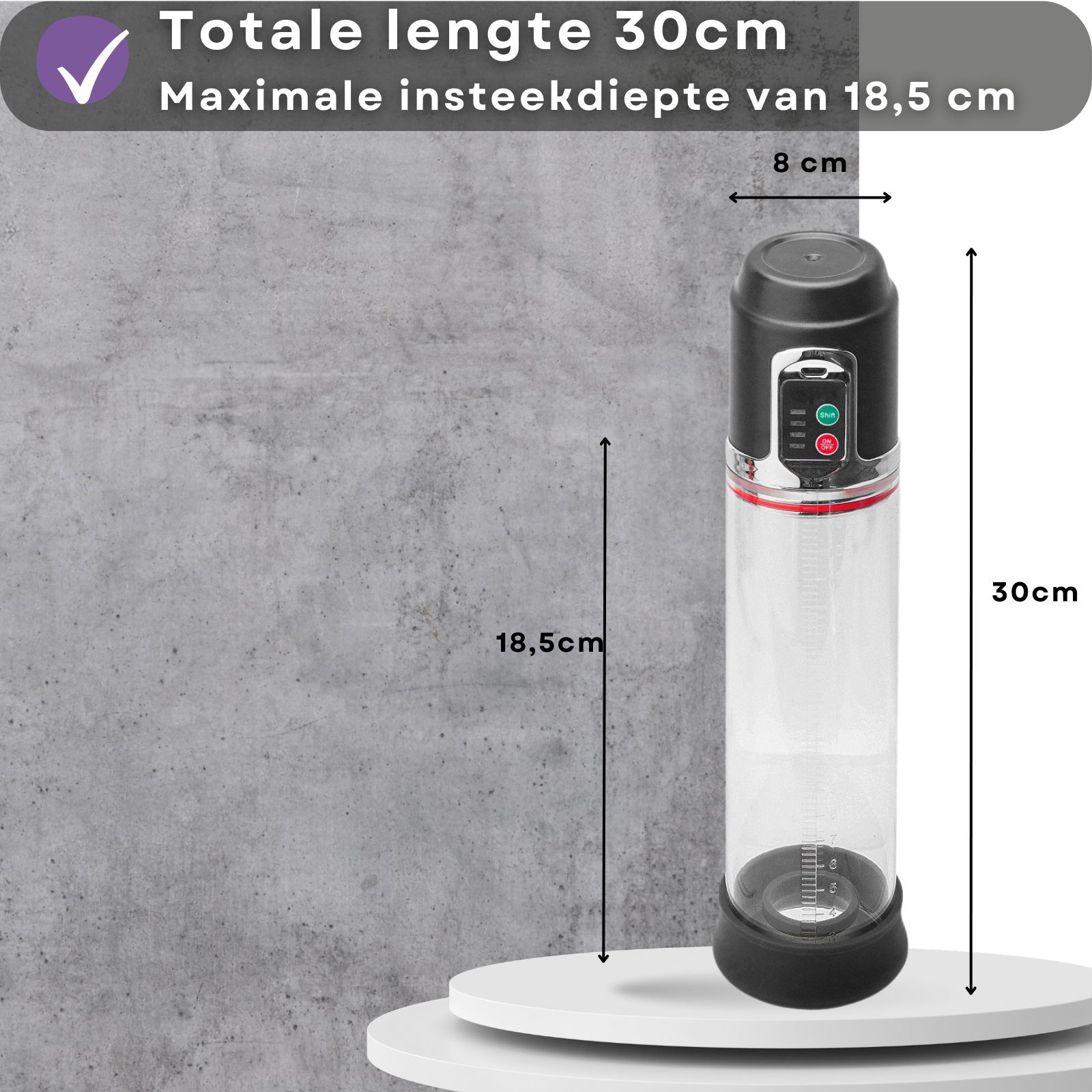 Penispomp, 30cm lang, 8cm diameter, maximale diepte 18,5cm. Zwarte kop, transparante cilinder, zwarte basis.