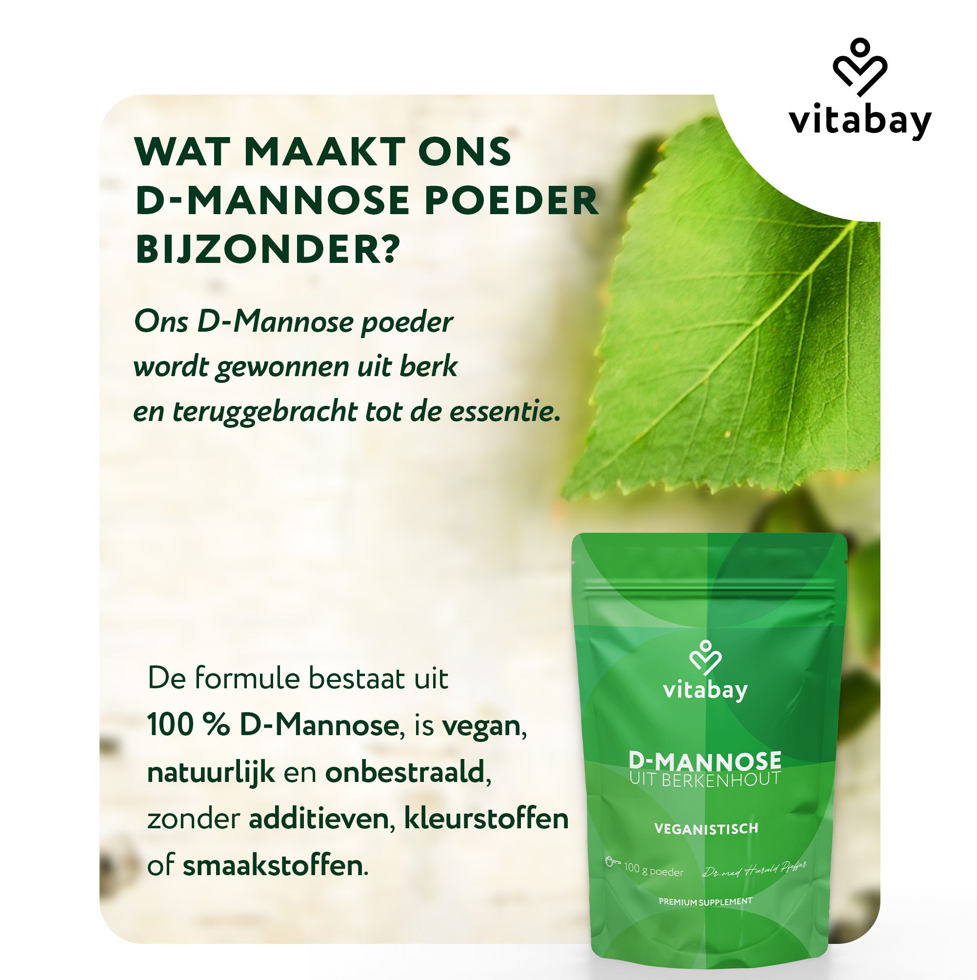 Zak Vitabay D-Mannose uit berk voor een bos van berken. 100g poeder, veganistisch.