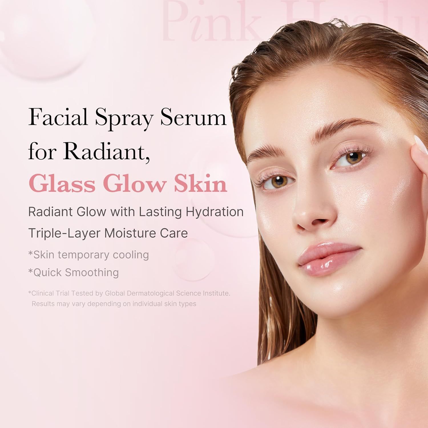 Portrait d'une femme avec une peau éclatante. Texte : Facial Spray Serum for Radiant, Glass Glow Skin. Autres textes sur l'hydratation.