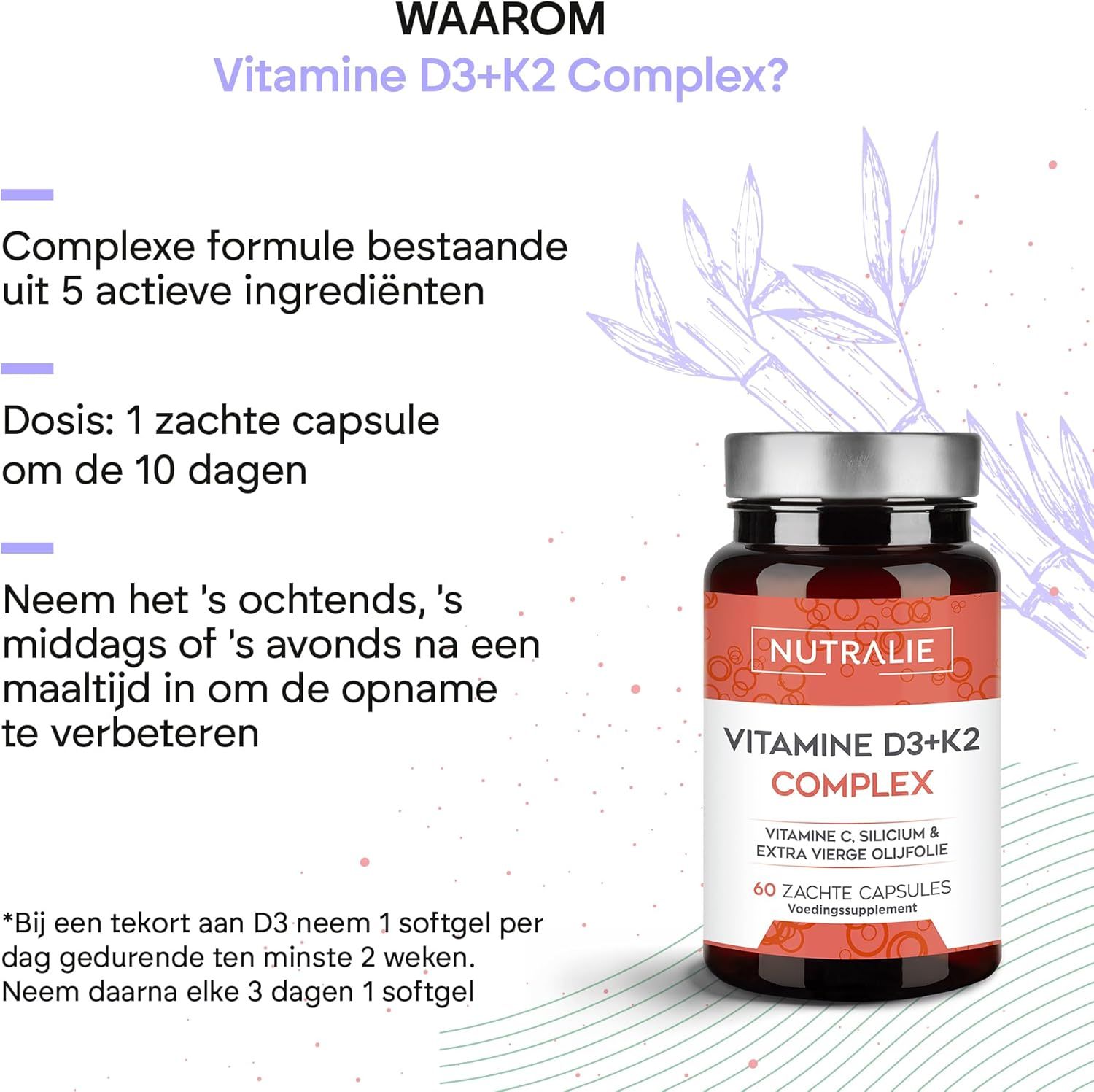 Nutralie Vitamine D3+K2 Complex fles met kwaliteitskenmerken zoals 'Vegetarisch' en 'Glutenvrij'.
