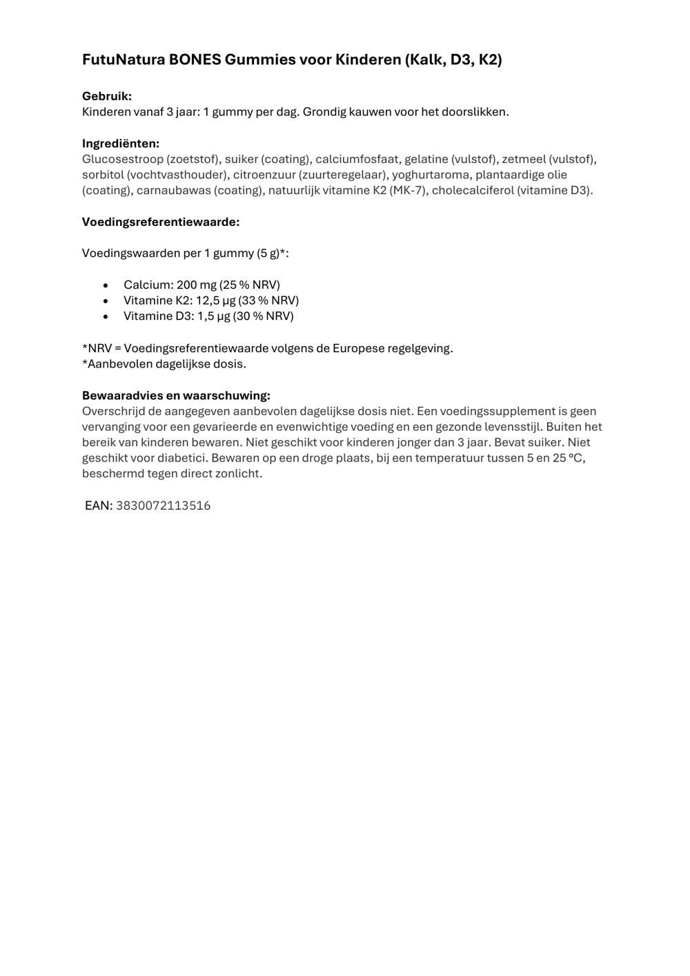 Tekstdocument met informatie over FutuNatura Bones Gummies voor kinderen. Bevat voedingswaarden en waarschuwingen.
