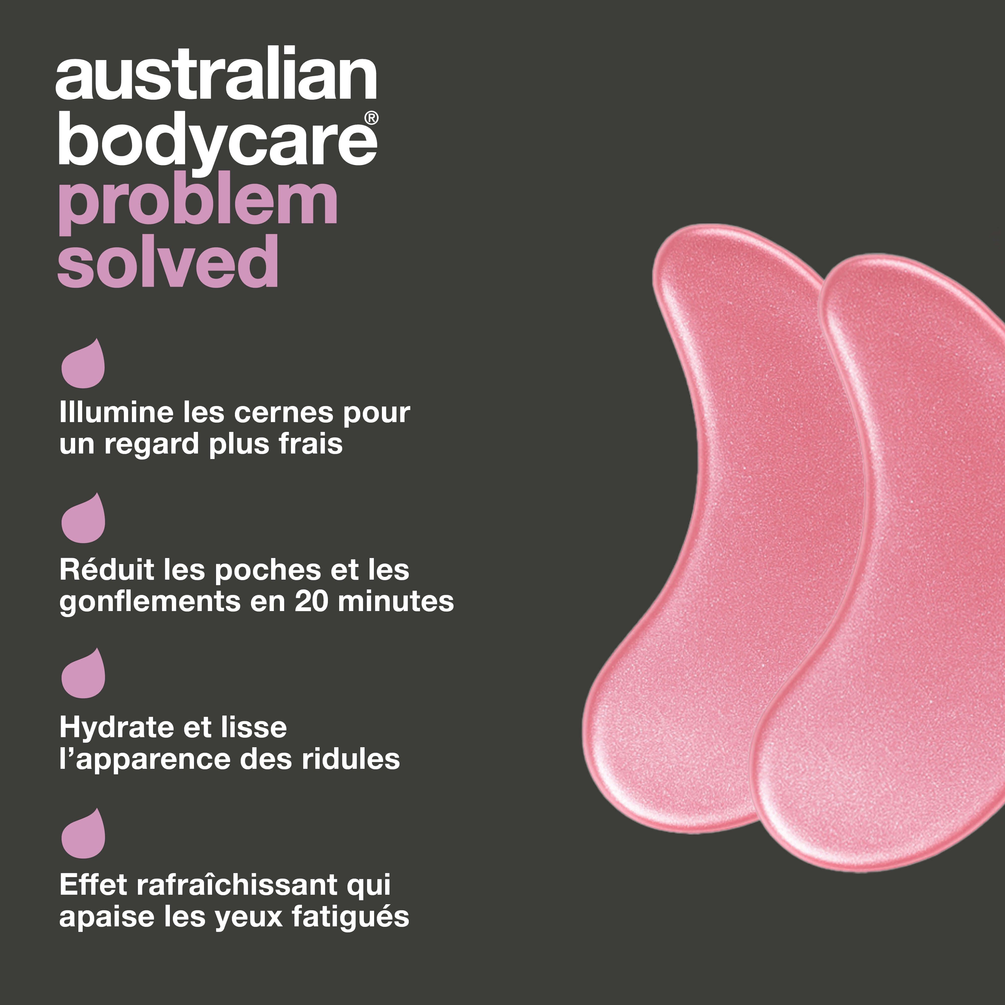 Deux masques pour les yeux roses à côté du texte. Inscription : Problème résolu. Le texte décrit les avantages. Marque : Australian Bodycare.