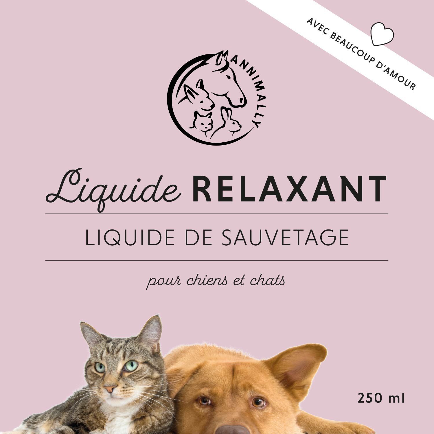 Fond rose avec logo. Inscription: Liquide Relaxant, Liquide de sauvetage, pour chiens et chats. Représentation: chat, chien. Texte: Avec beaucoup d'amour.