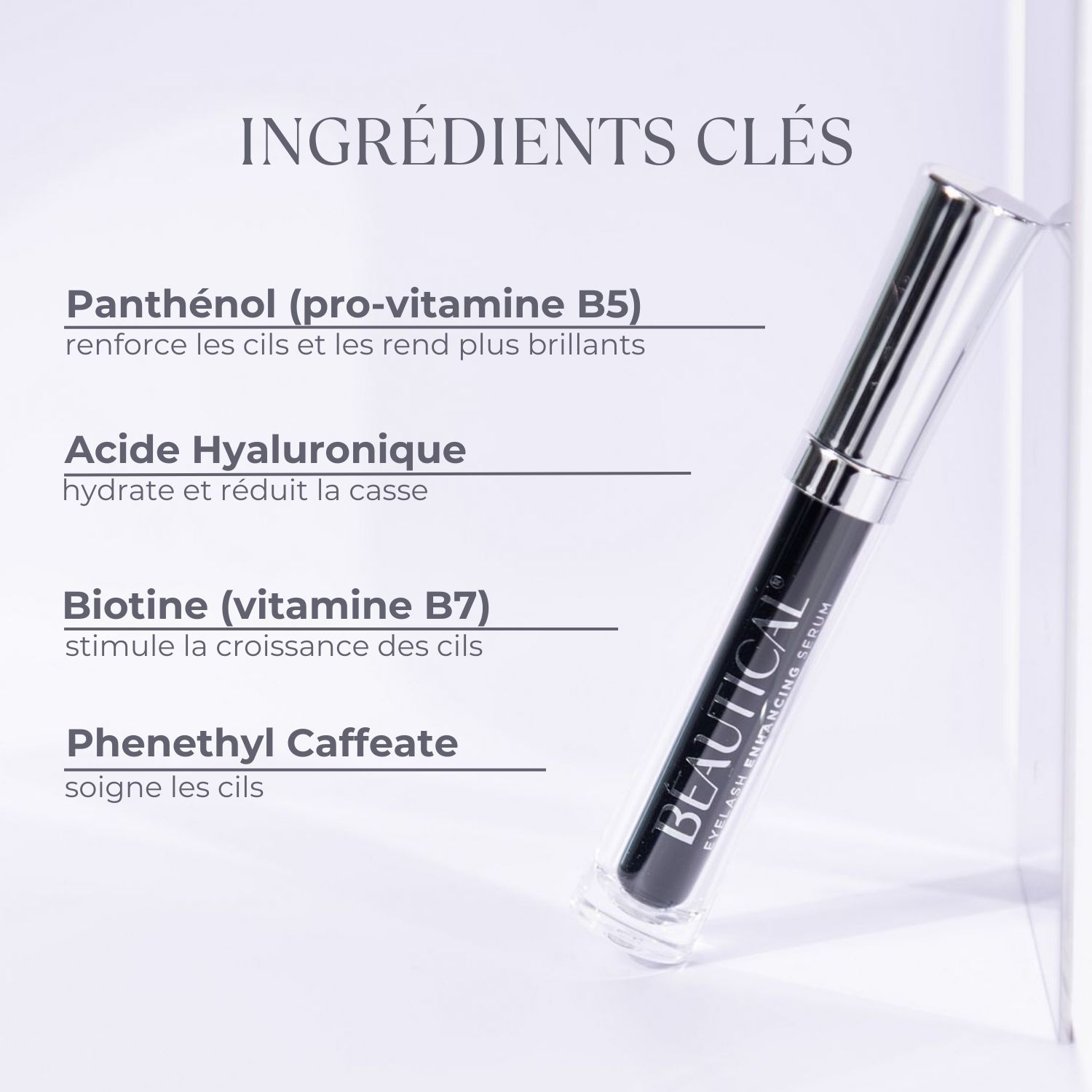 Sérum pour cils BEAUTICAL. Flacon noir avec applicateur. Bouchon argenté. Avantages.