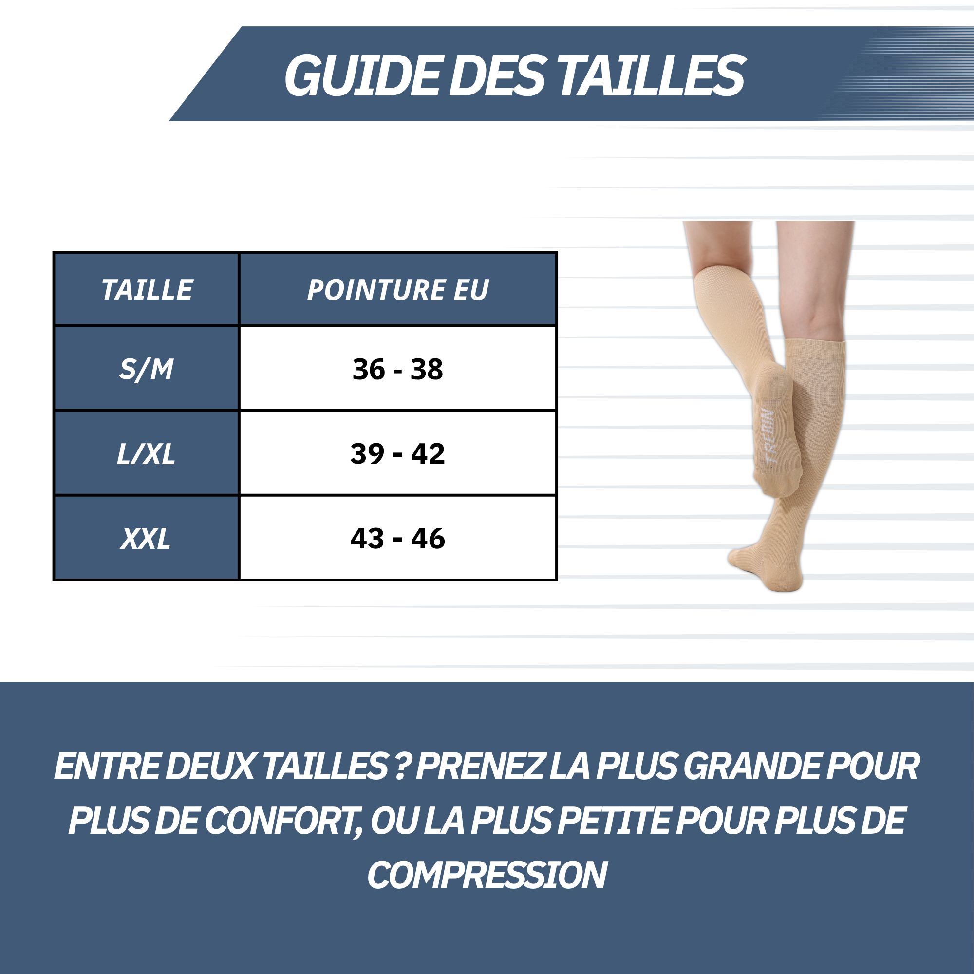 Guide des tailles pour bas de compression, avec pointures EU et tailles S/M, L/XL, XXL. Jambes portant des bas de compression.