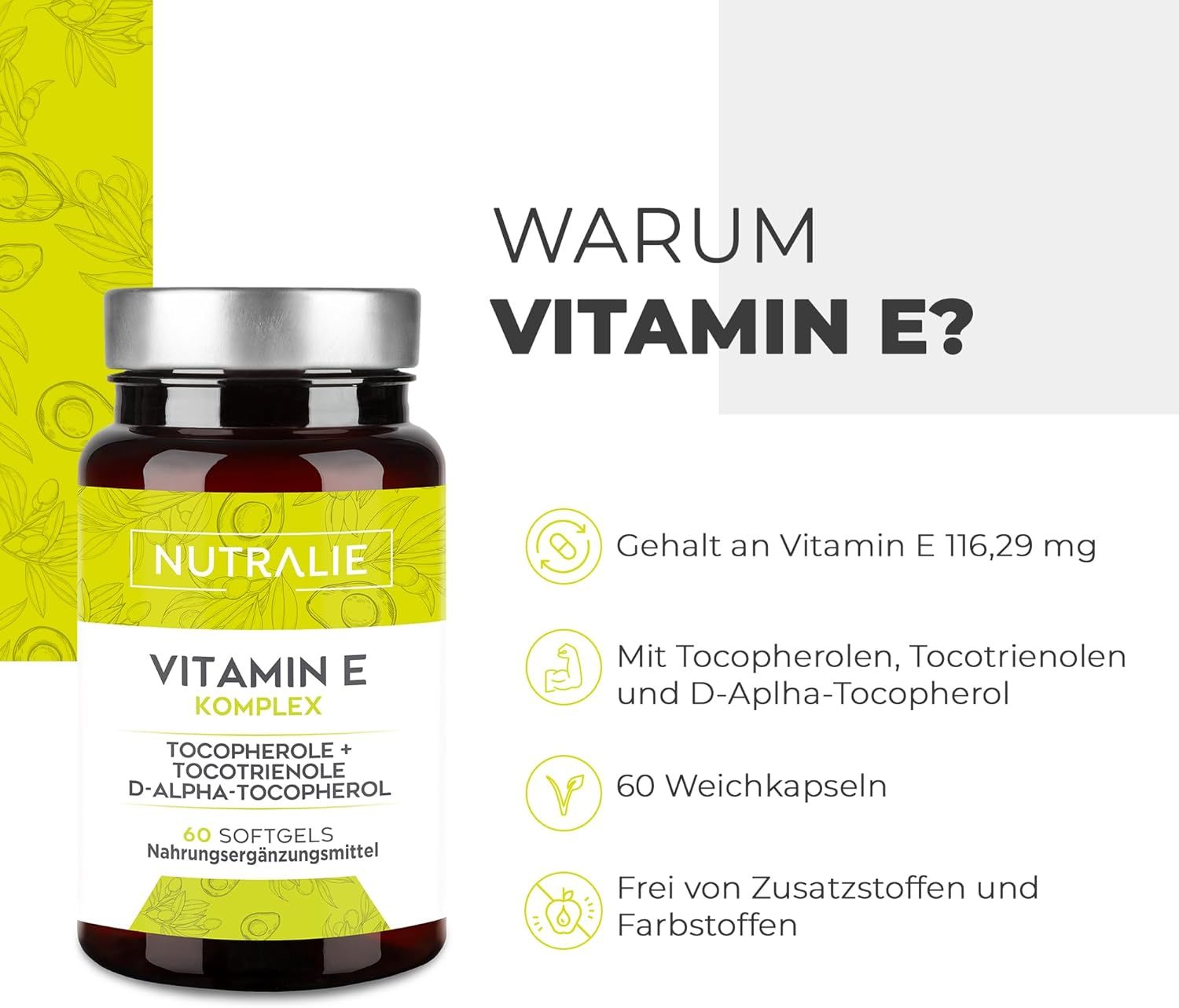 Fles Nutralie Vitamin E Kapseln. Tekst: Vitamin E Komplex, 60 capsules. Informatie over vitamine E, tocoferolen, tocotriënolen.