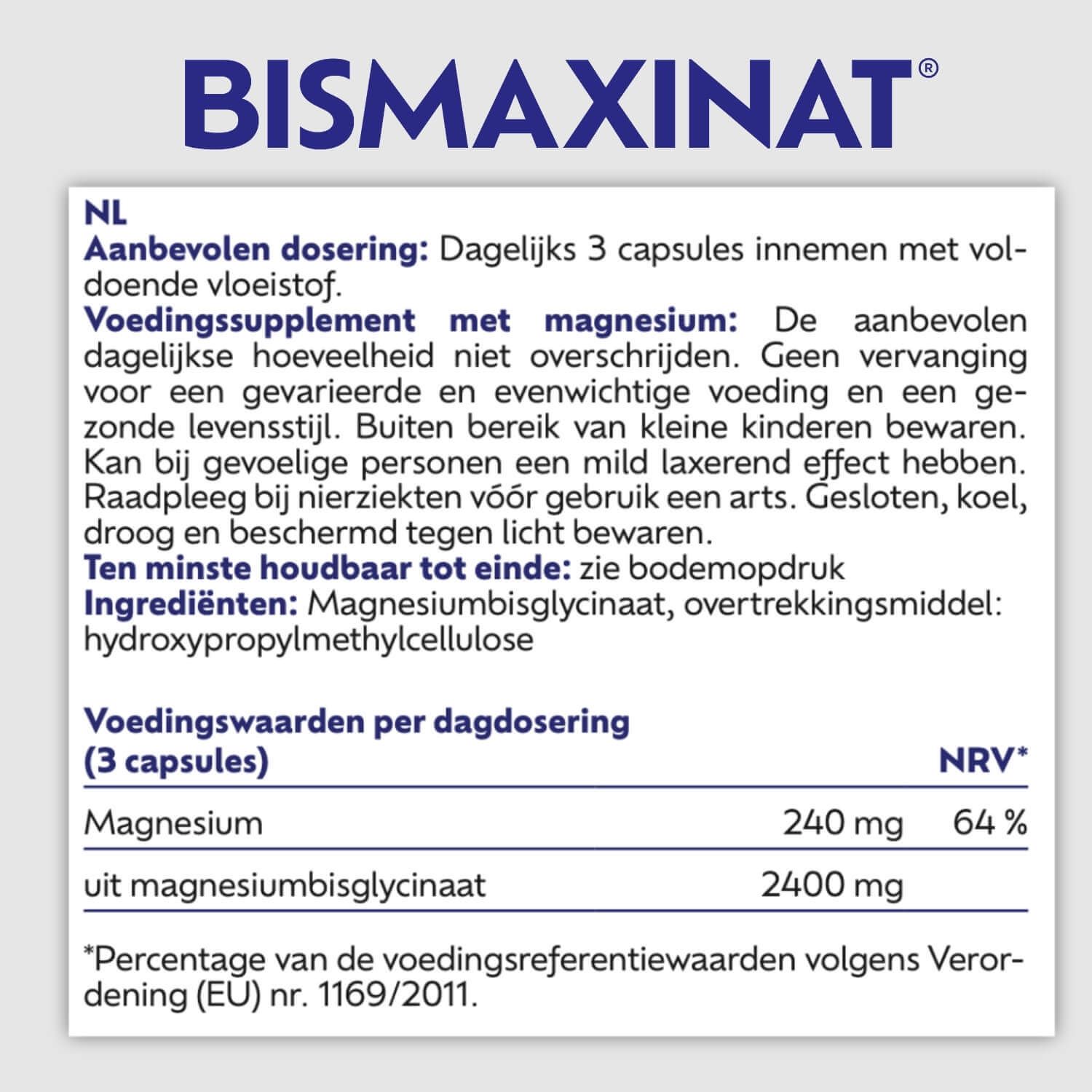 Voedingstabel. Tekst: BISMAXINAT, Magnesiumbisglycinaat. Zonder PEG en carrageen. 100% Vegan.