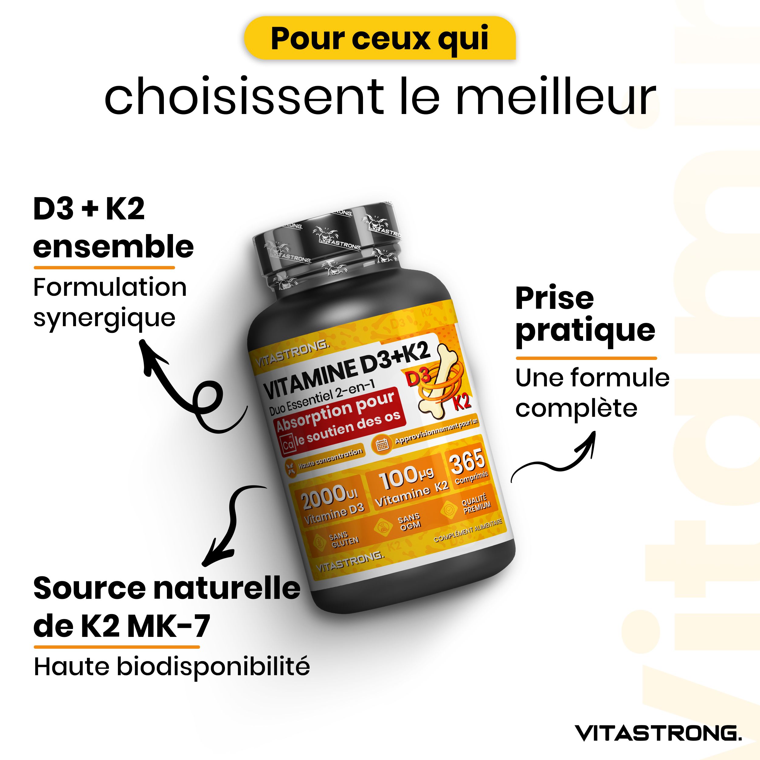 Fond jaune avec flacon Vitastrong Vitamine D3 + K2. Texte: 2000 UI D3, 100 µg K2. Sans lactose, gluten, OGM.
