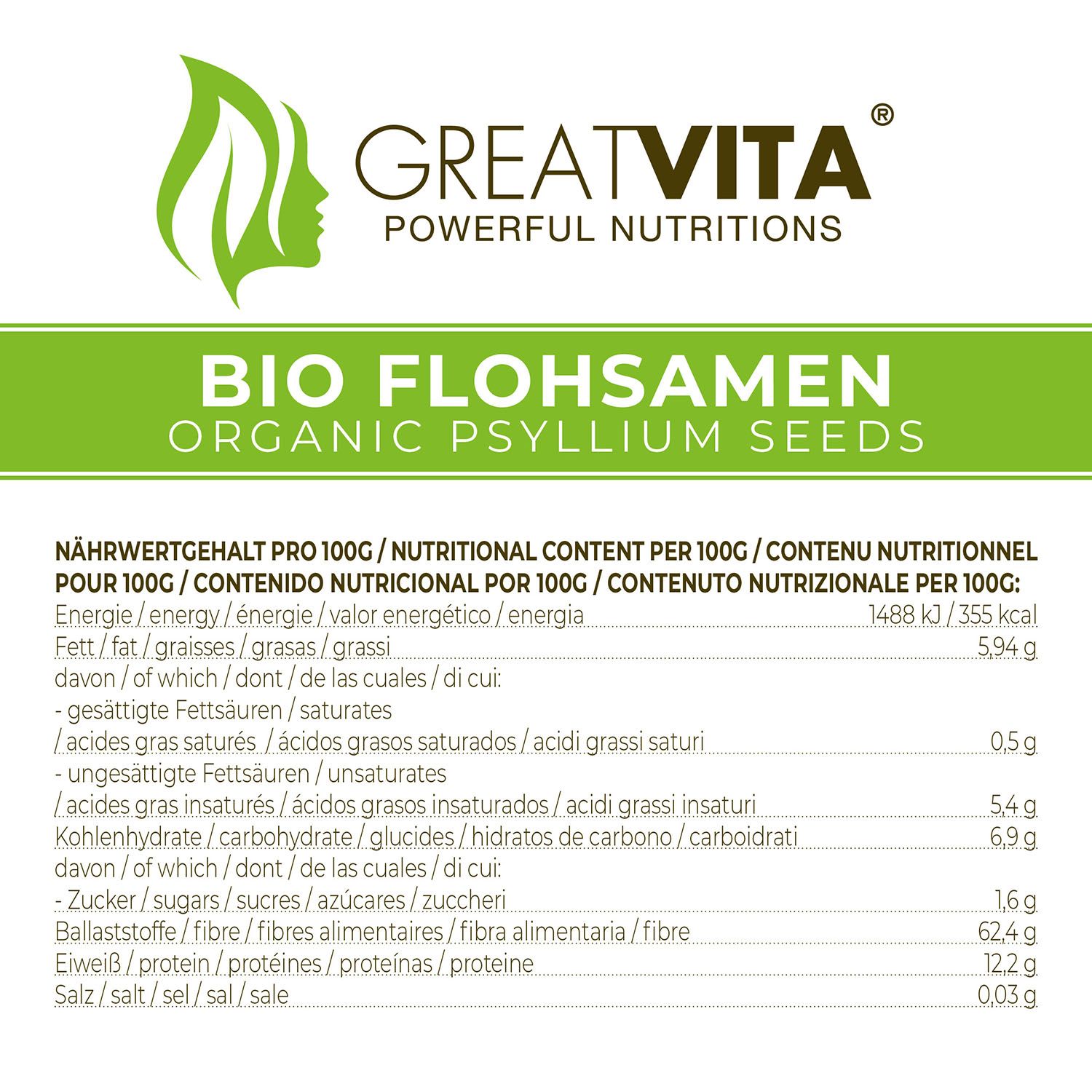 Groene verpakking met tekst. Opschrift: GreatVita, Bio Flohsamen. Voedingswaarde per 100g. Bio-keurmerk.