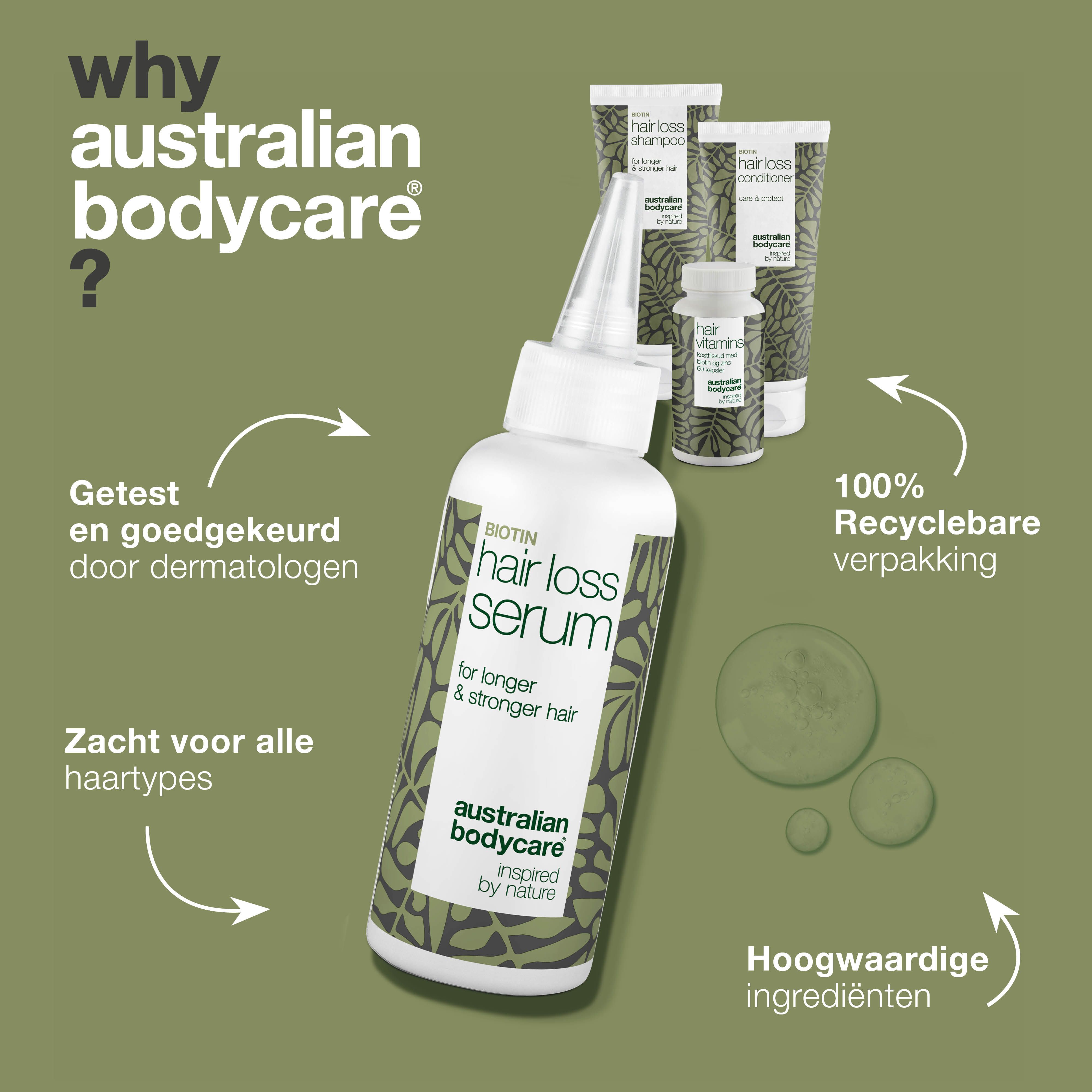 Haarserumfles, daarnaast shampoo, conditioner en tabletten. Tekst: Waarom Australian Bodycare?