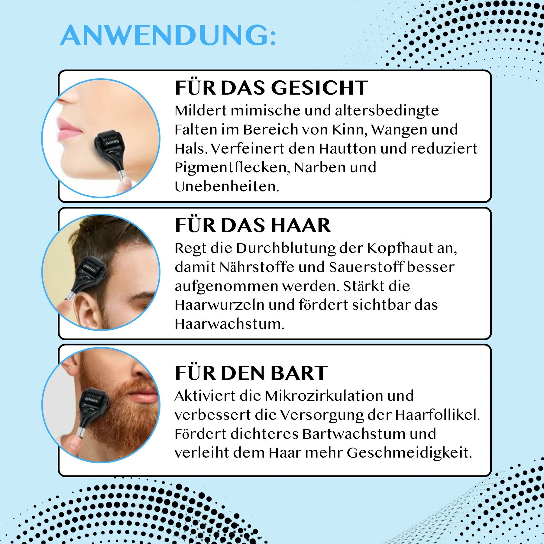 Toepassing van een dermaroller voor gezicht, haar en baard.