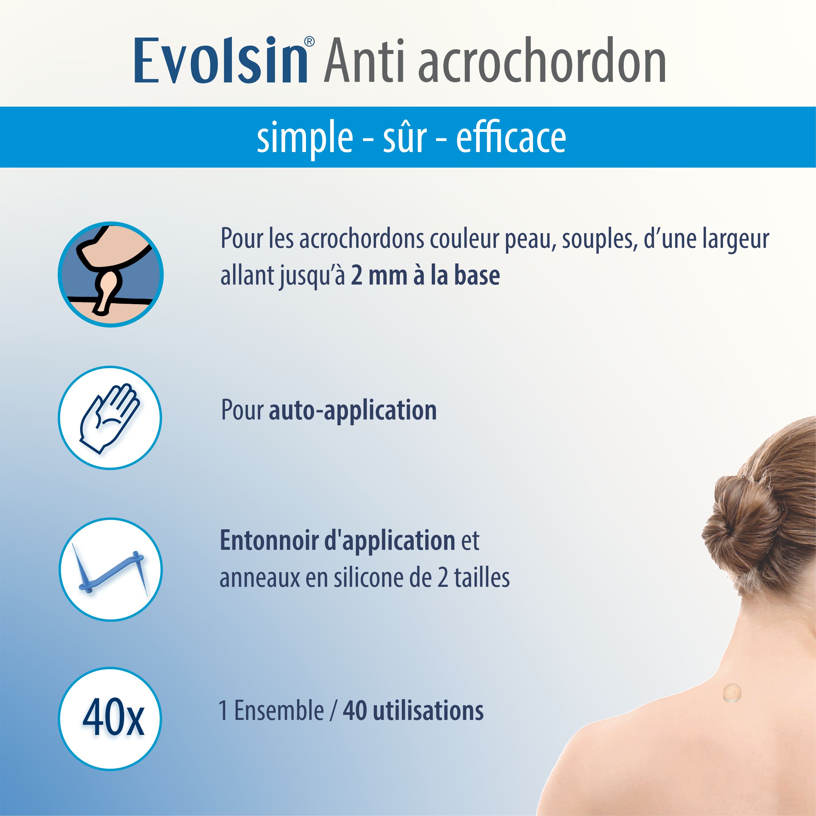 Evolsin Anti Stielwarze : Emballage avec applicateur et anneaux silicone 2 tailles.