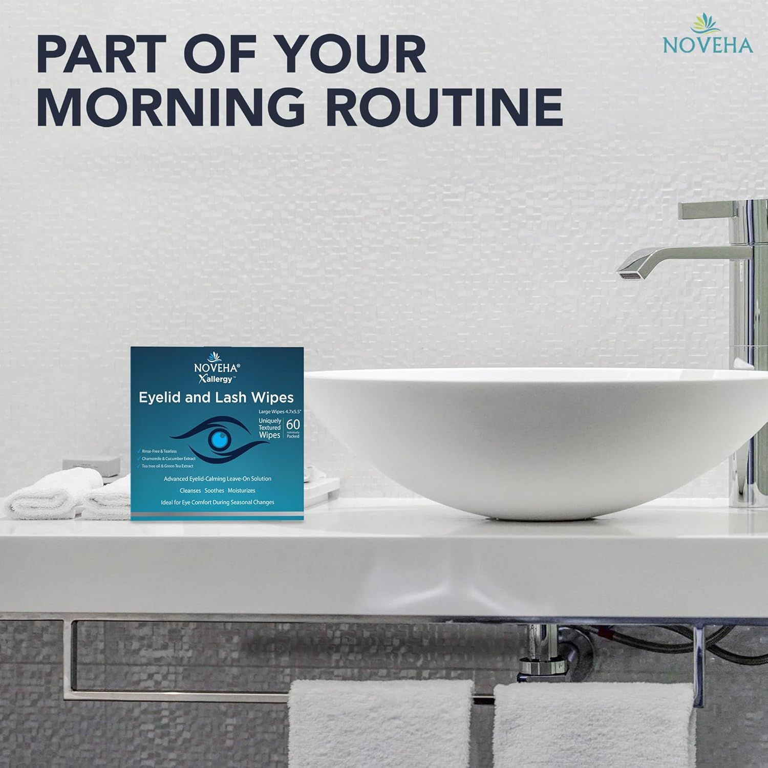 Productverpakking op wastafel. NOVEHA Eyelid and Lash Wipes. Tekst: Onderdeel van uw ochtendroutine.