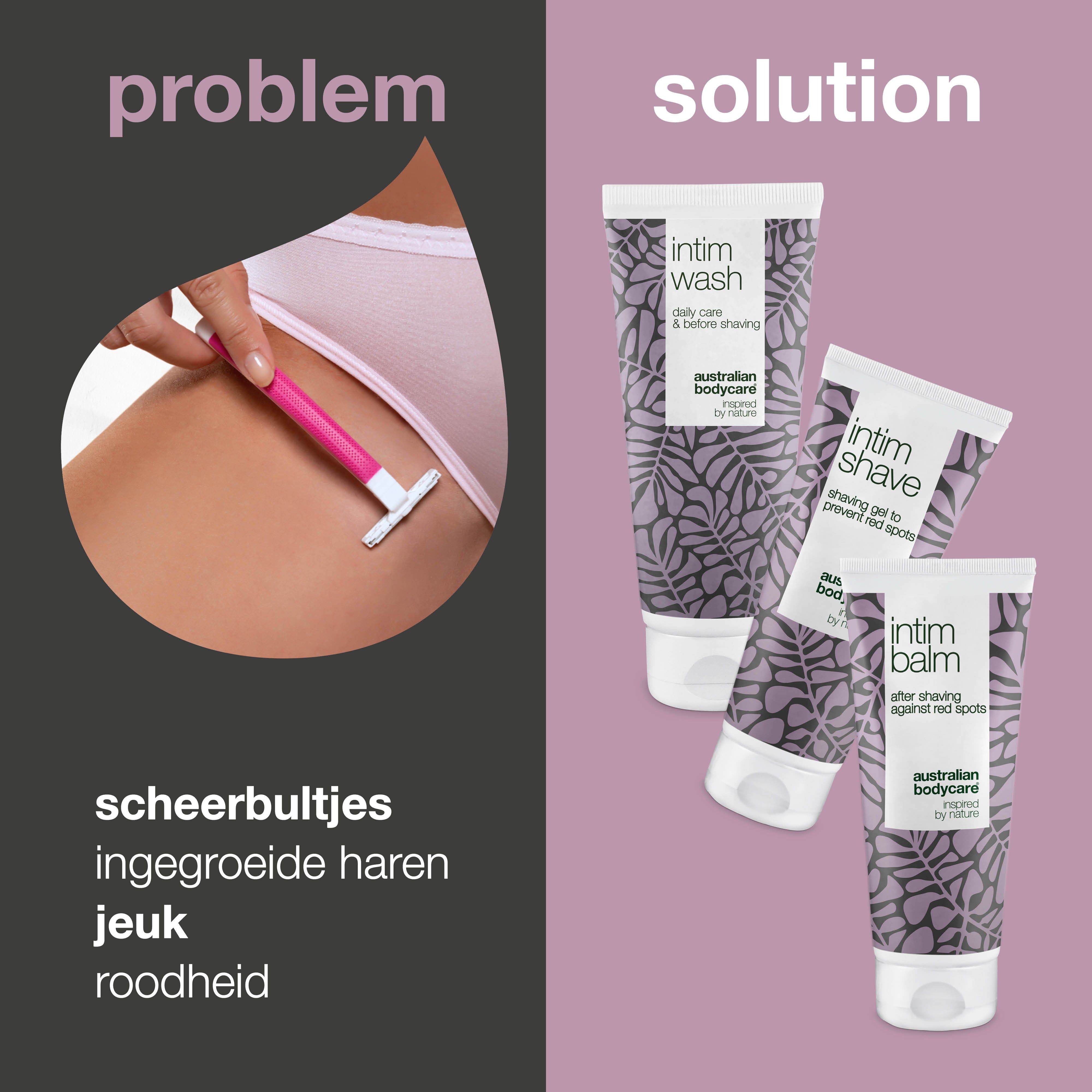 Probleem: scheerbultjes, ingegroeide haren. Oplossing: drie Australian Bodycare Intimrasur producten.