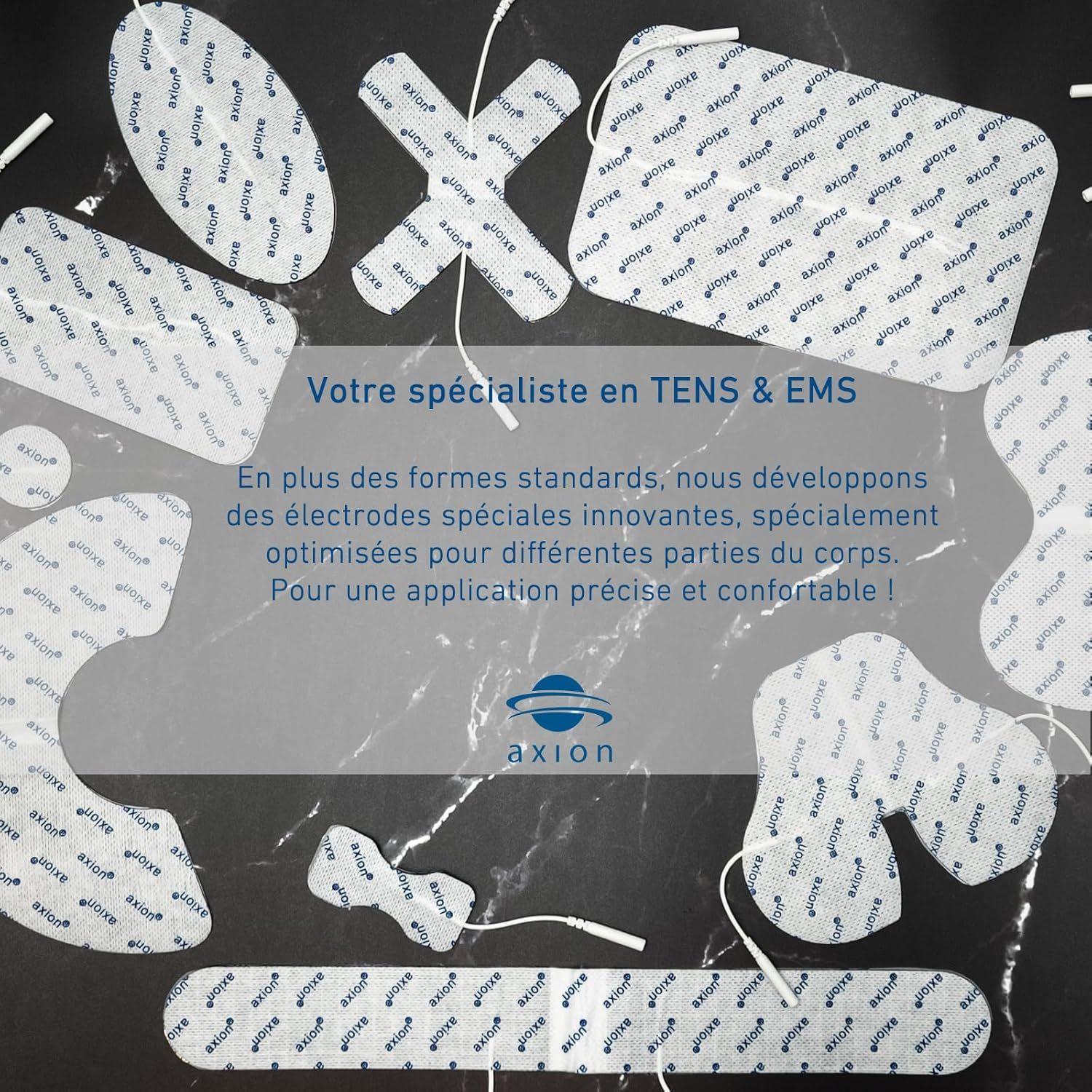 Différents coussinets d'électrodes. Texte : Votre spécialiste en TENS & EMS. Logo : axion.