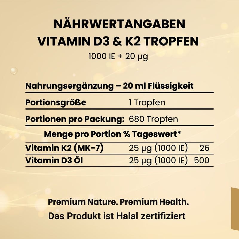 Informations nutritionnelles pour Vitamin D3 & K2 Tropfen. Contient de la vitamine K2 et de l'huile de vitamine D3. Texte : Premium Nature. Premium Health. Certifié Halal.