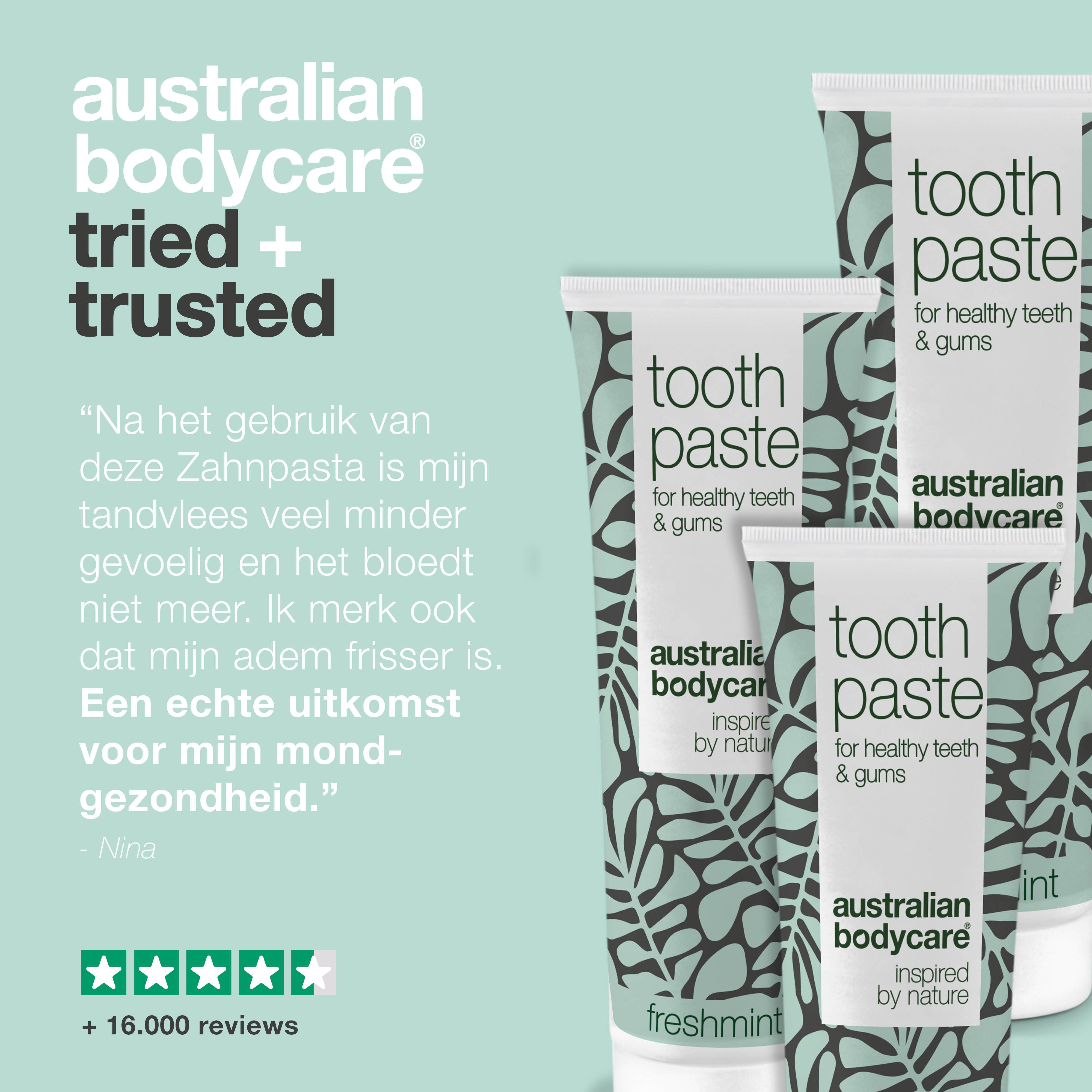 Tandpasta tubes en klantbeoordelingen. Tekst: Australian Bodycare tried + trusted.