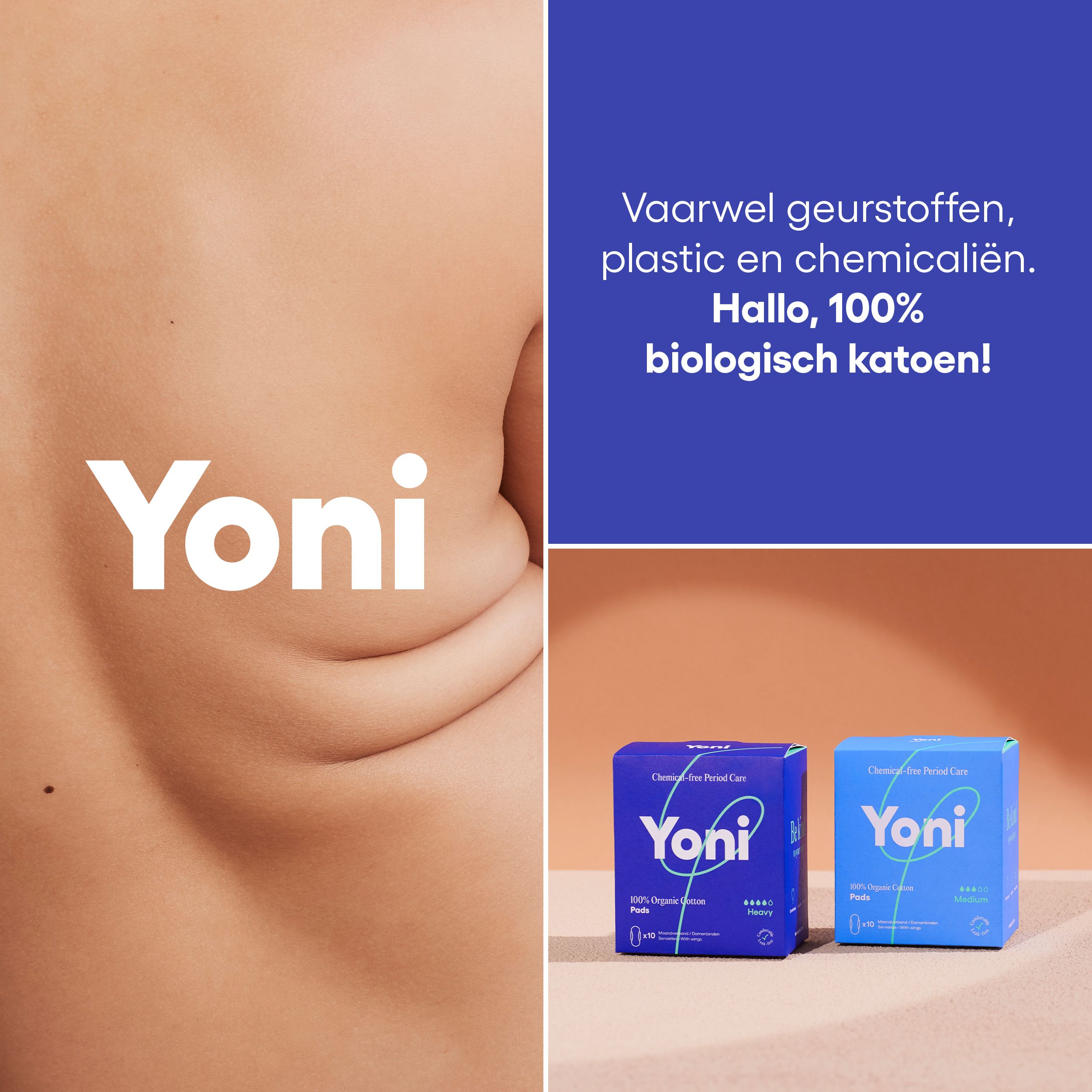 Close-up van een lichaam met Yoni-logo en tekst: 100% biologisch katoen. Twee dozen Yoni-producten.