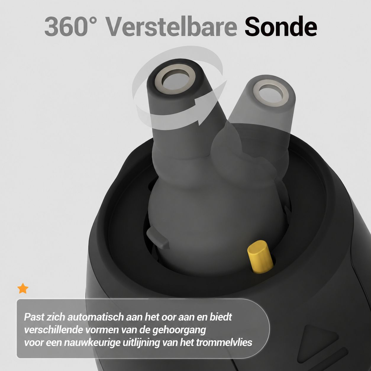 Zwart apparaat met roteerbare sonde die zich aan het oor aanpast.
