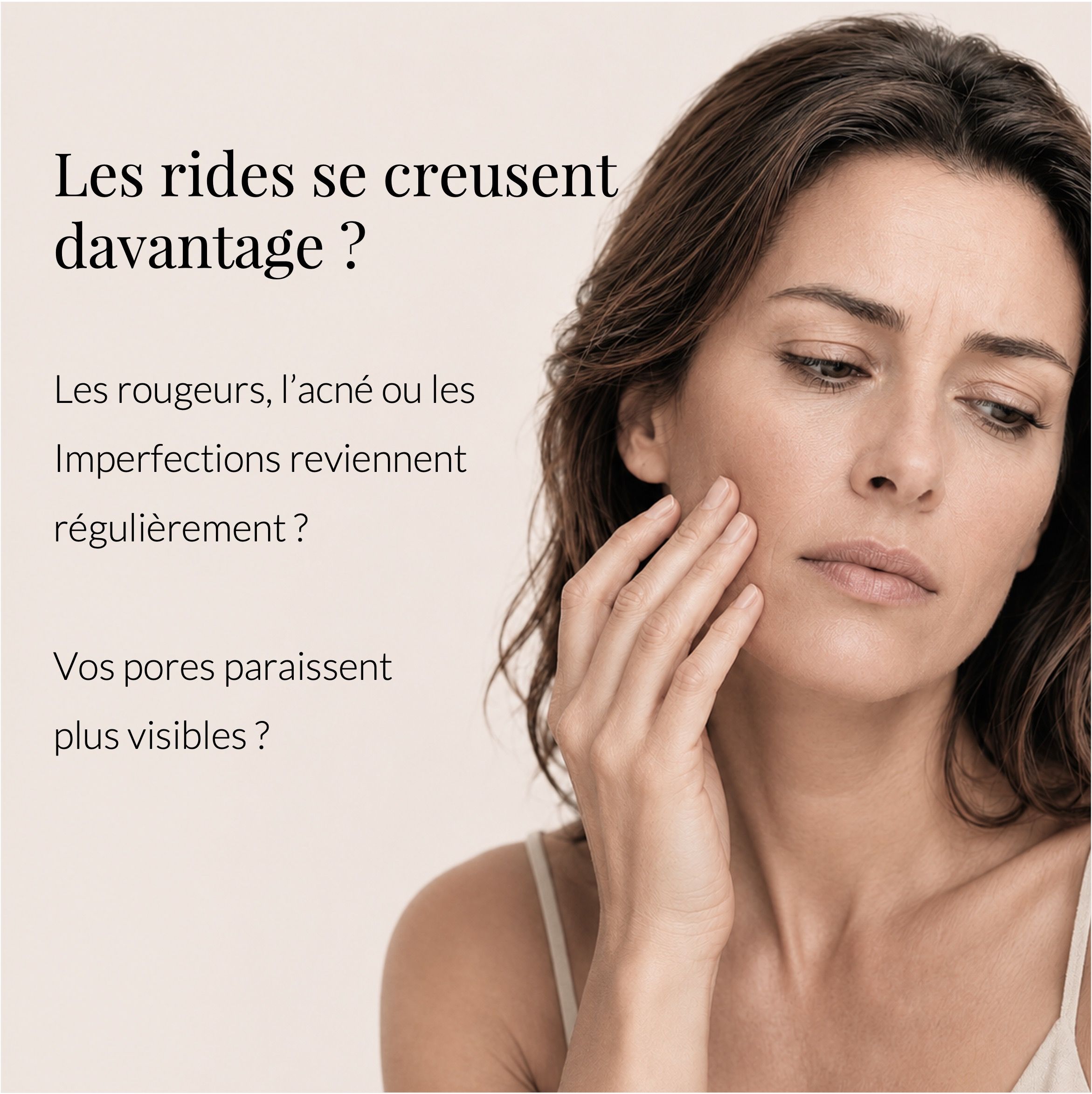 Femme touchant son visage. Produit et texte: ANTI WRINKLE FACE CREAM. Certifications.