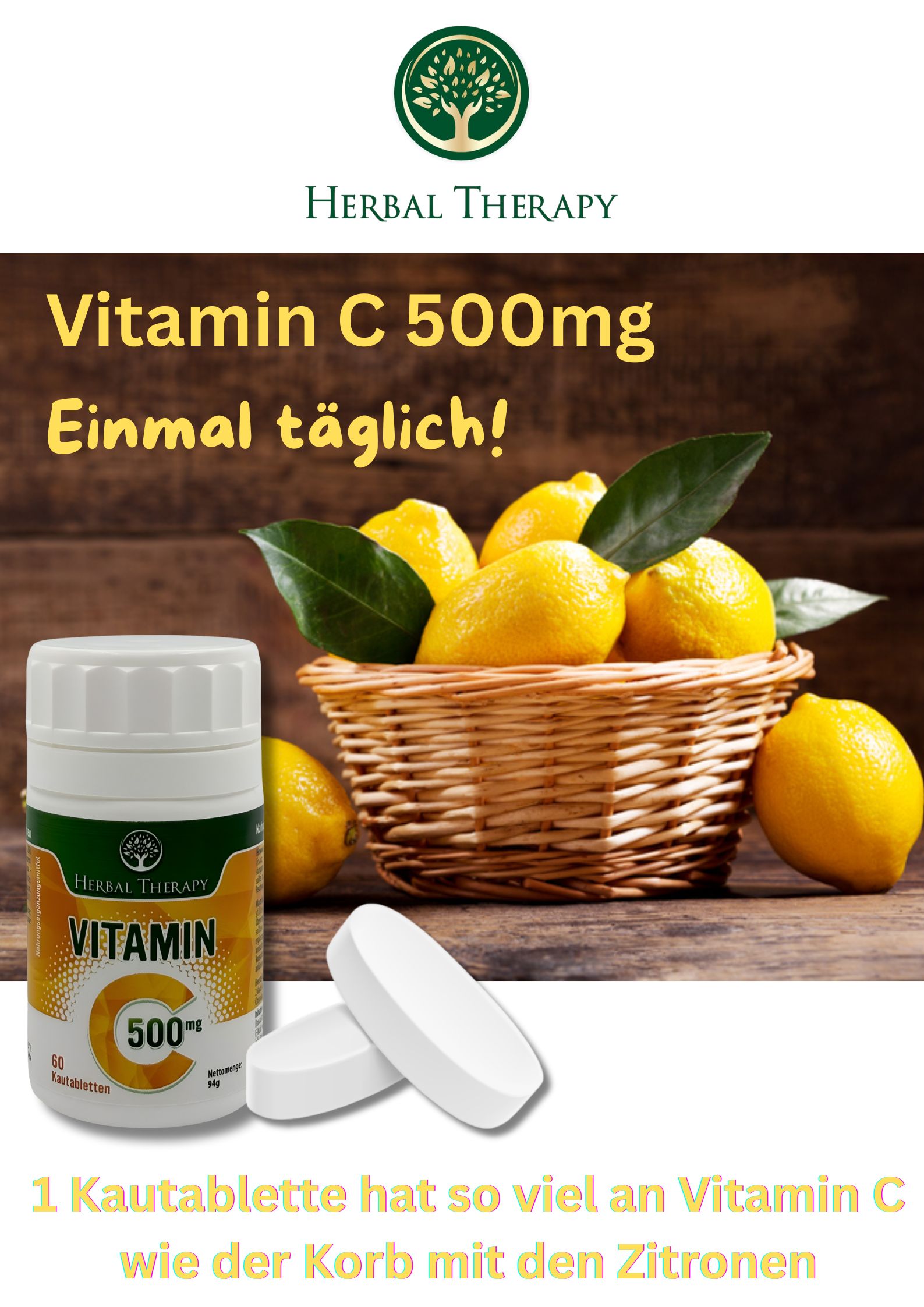 Productafbeelding met fles en tabletten. Tekst: Vitamine C 500mg, eenmaal daags! Mand met citroenen.