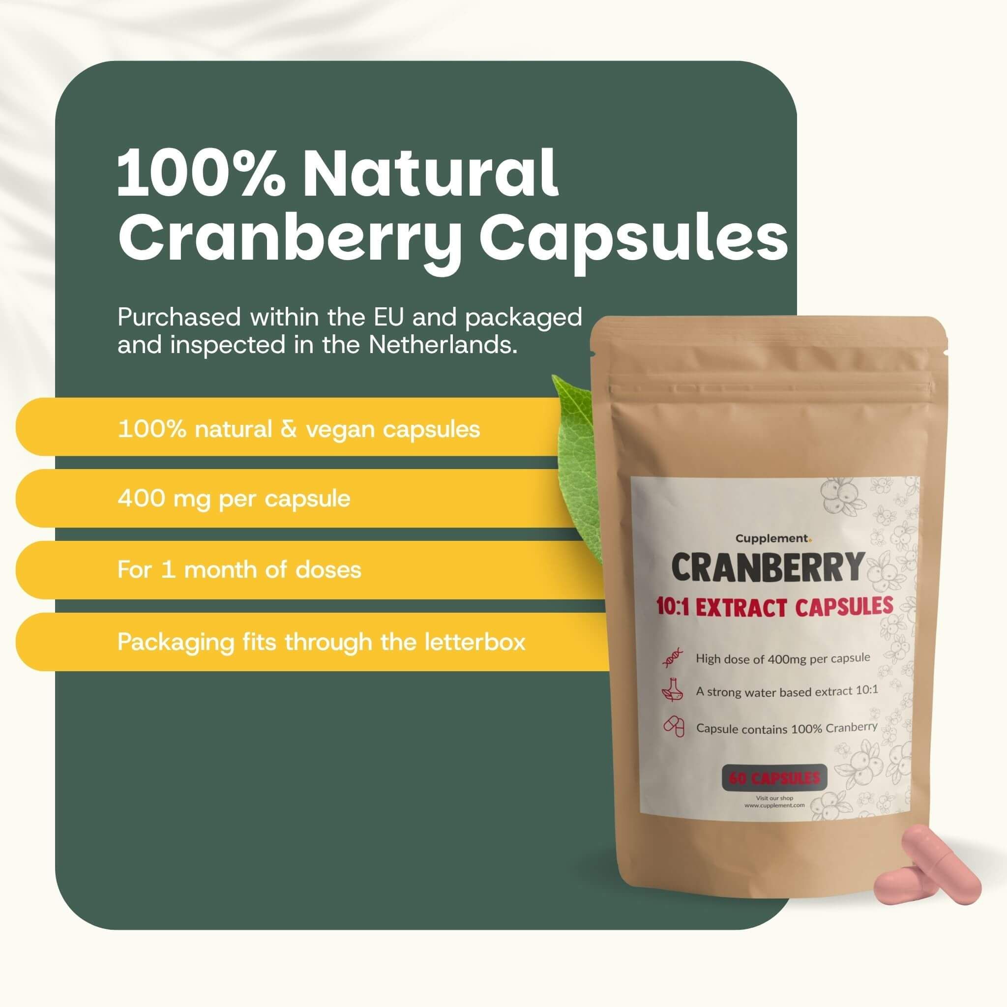 Sachet de gélules de canneberge. Texte: Cranberry 10:1 Extract Capsules. 100% gélules naturelles et végétaliennes. 400 mg par gélule. Pour 1 mois.