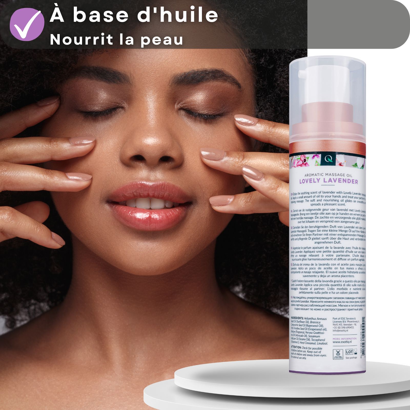 Femme aux yeux fermés, mains sur le visage. Flacon d'huile de massage avec texte. Texte : à base d'huile, nourrit la peau.