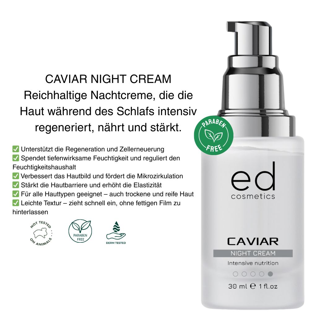 Flacon de crème avec pompe argentée. Texte: ED cosmetics, Caviar Night Cream, 30 ml, 1 fl.oz. Sans parabène.