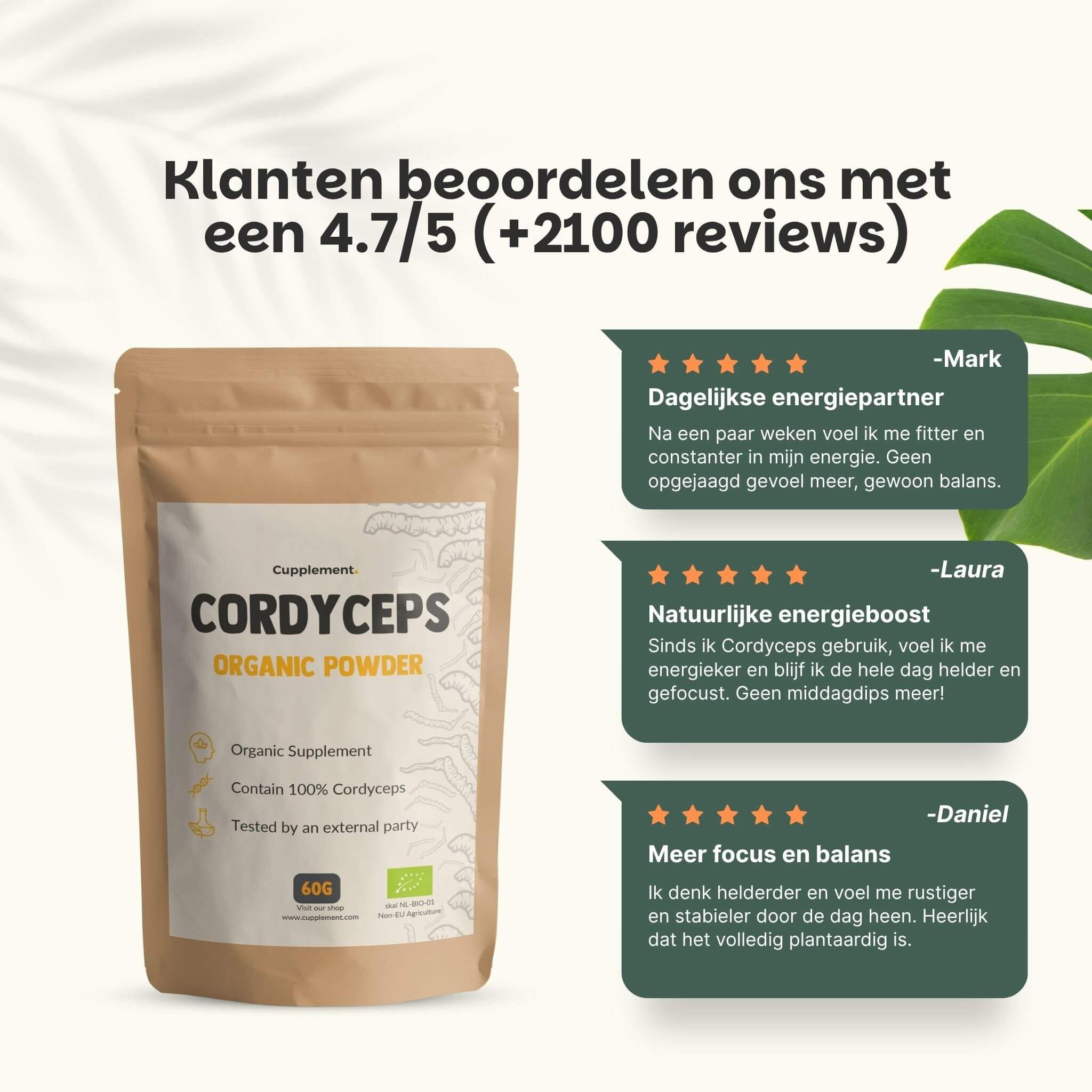 Zakje Cordyceps poeder. Tekst: Klanten beoordelen ons met 4,7 van 5 sterren. Citaten van klanten.