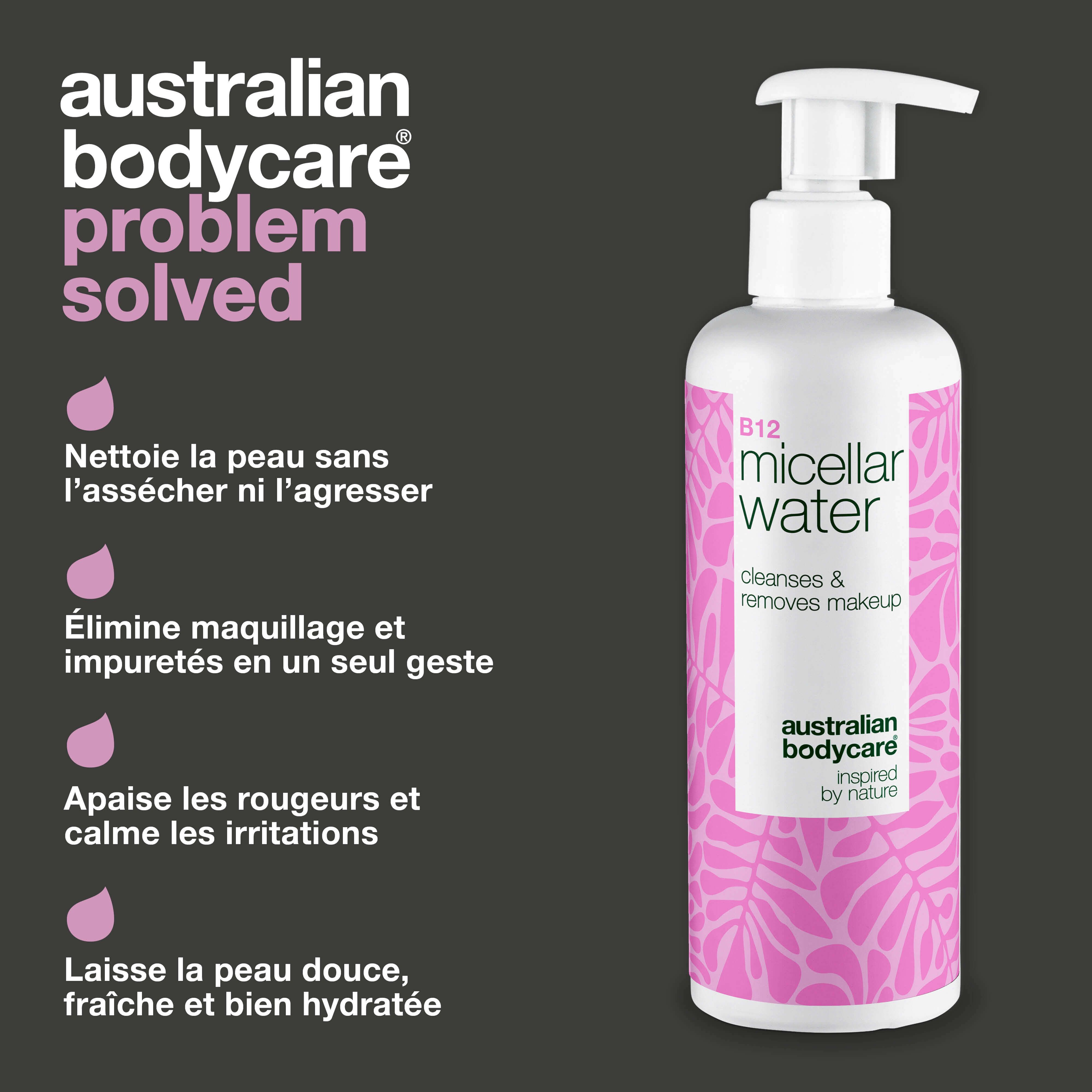 Flacon B12 Micellar Water. Texte : Nettoie, démaquille, apaise, adoucit. Marque : Australian Bodycare.