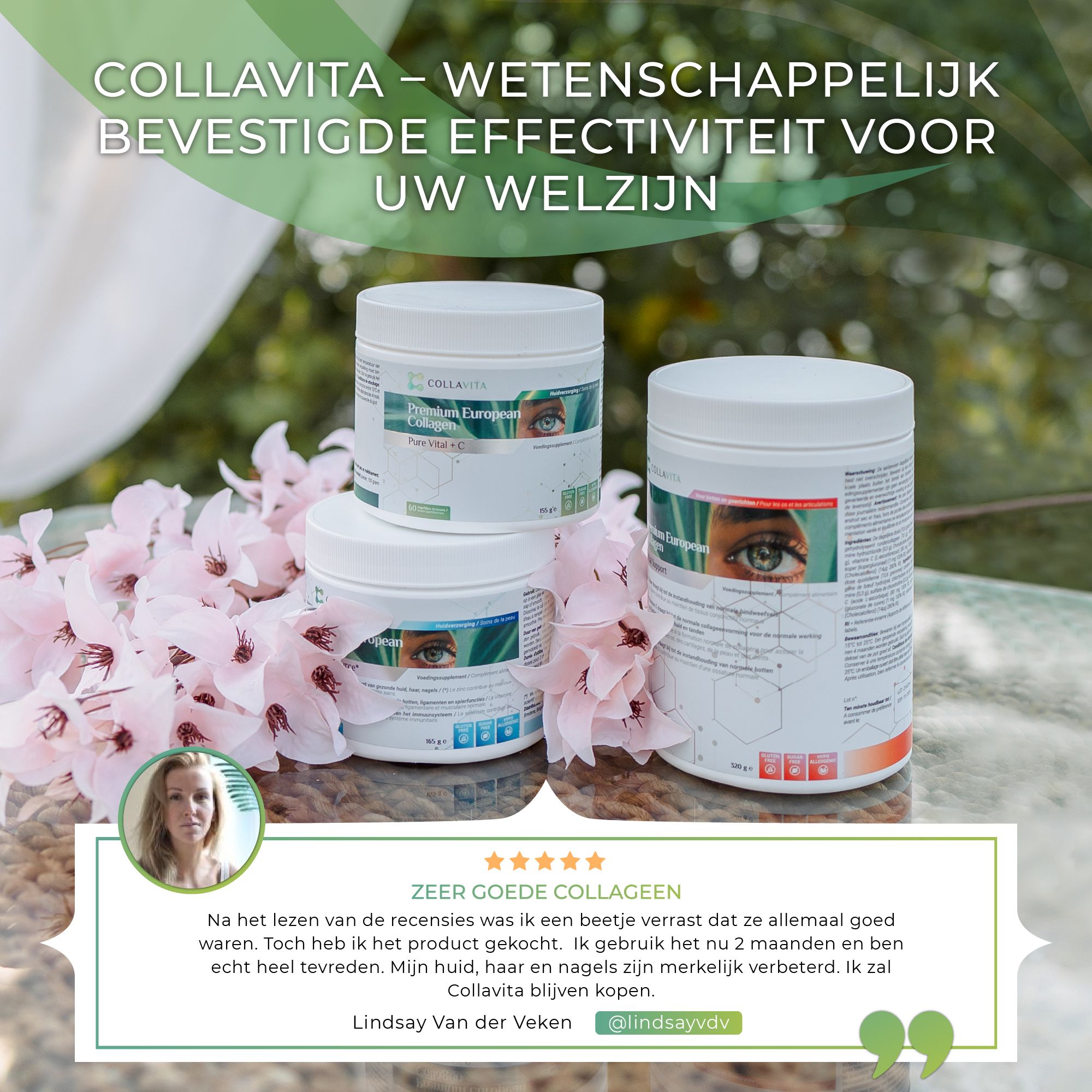 Drie potten Collavita, bloemen, citaat: Zeer goede collageen. Vrouw met beoordeling. Tekst: Wetenschappelijk bewezen.